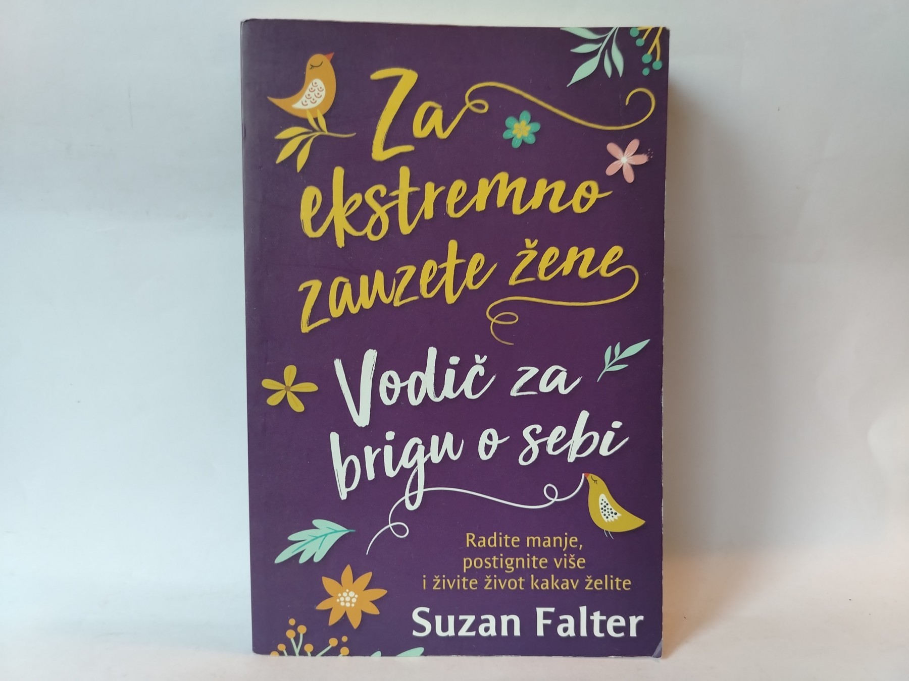 Za ekstremno zauzete žene — Suzan Falter