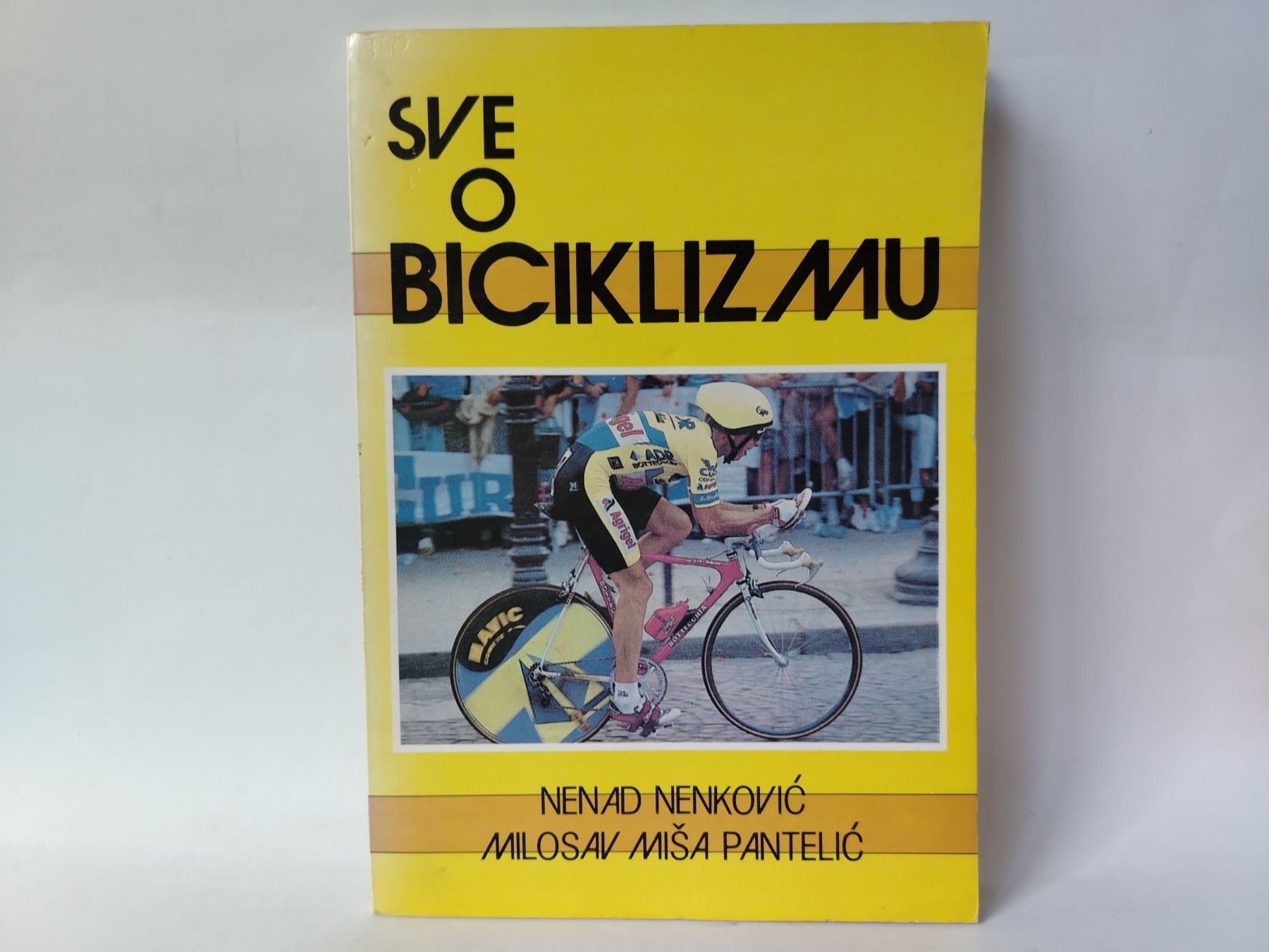 Sve o biciklizmu — Nenad Nenković i Milosav Miša Pantelić
