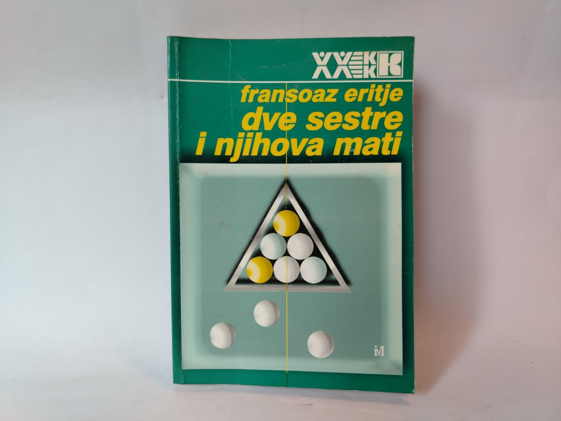 Dve sestre i njihova mati — Fransoaz Eritje