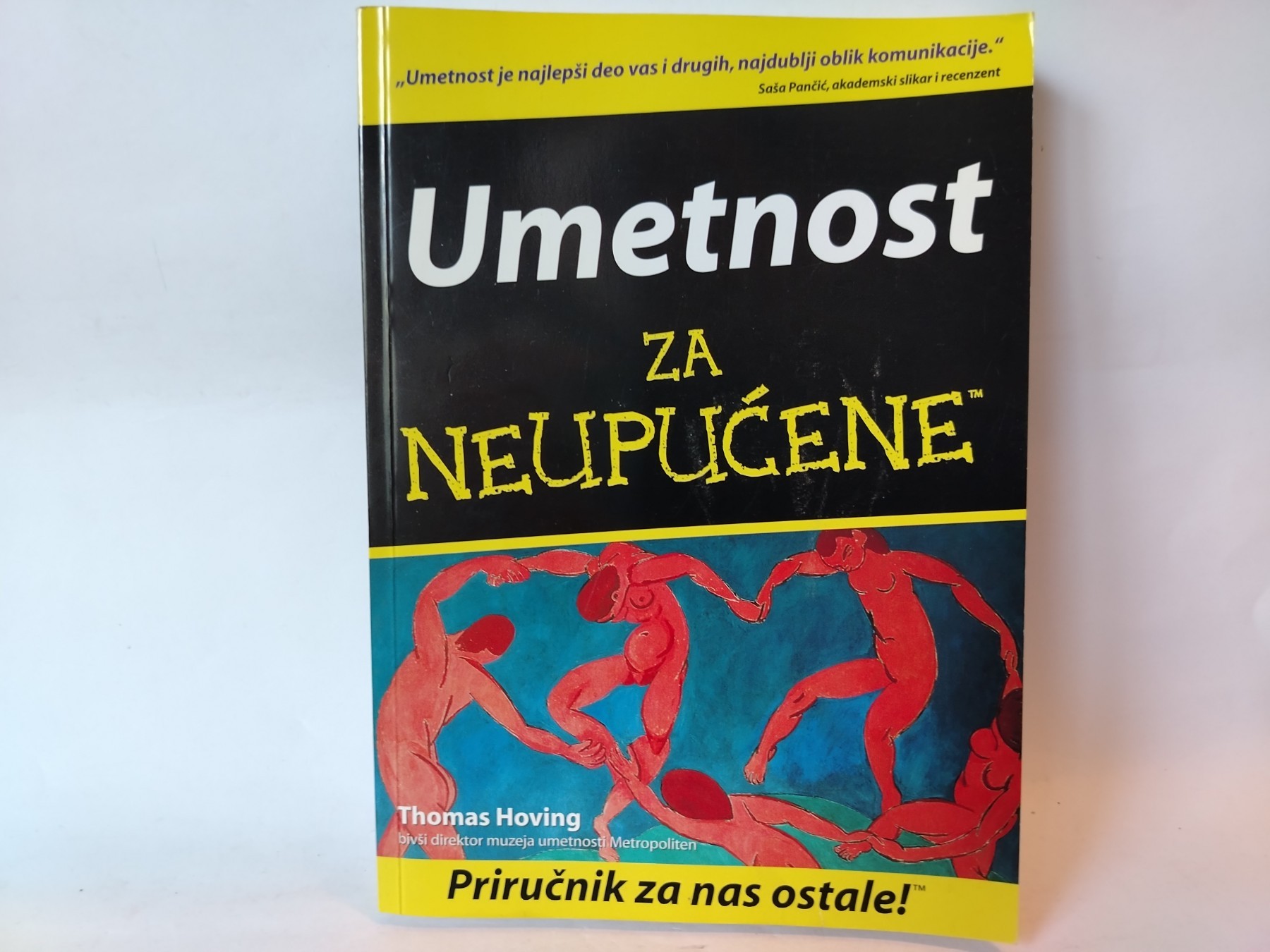 UMETNOST ZA NEUPUĆENE - Grupa Autora — Grupa autora