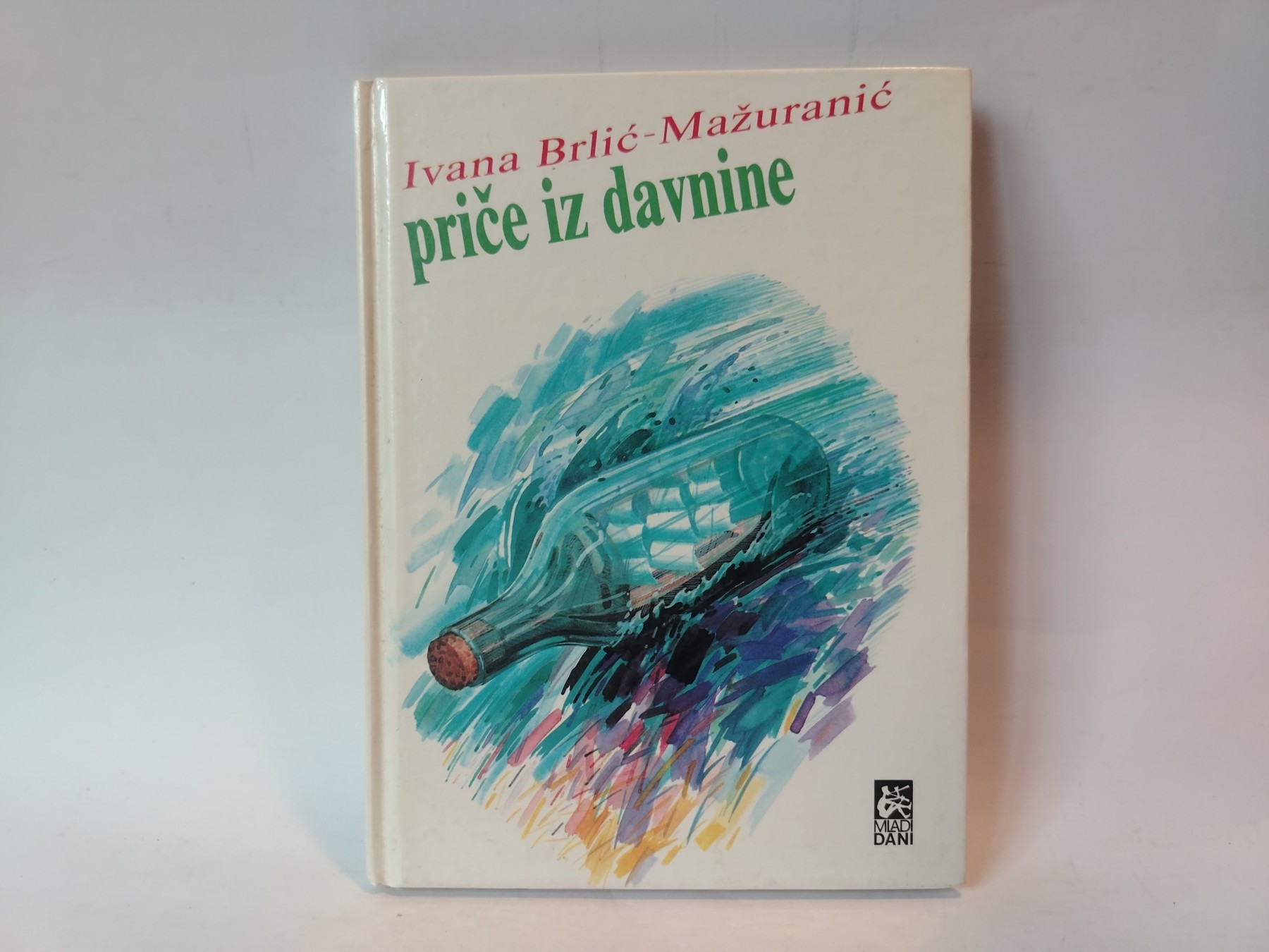 Priče iz davnine — Ivana Brlić-Mažuranić