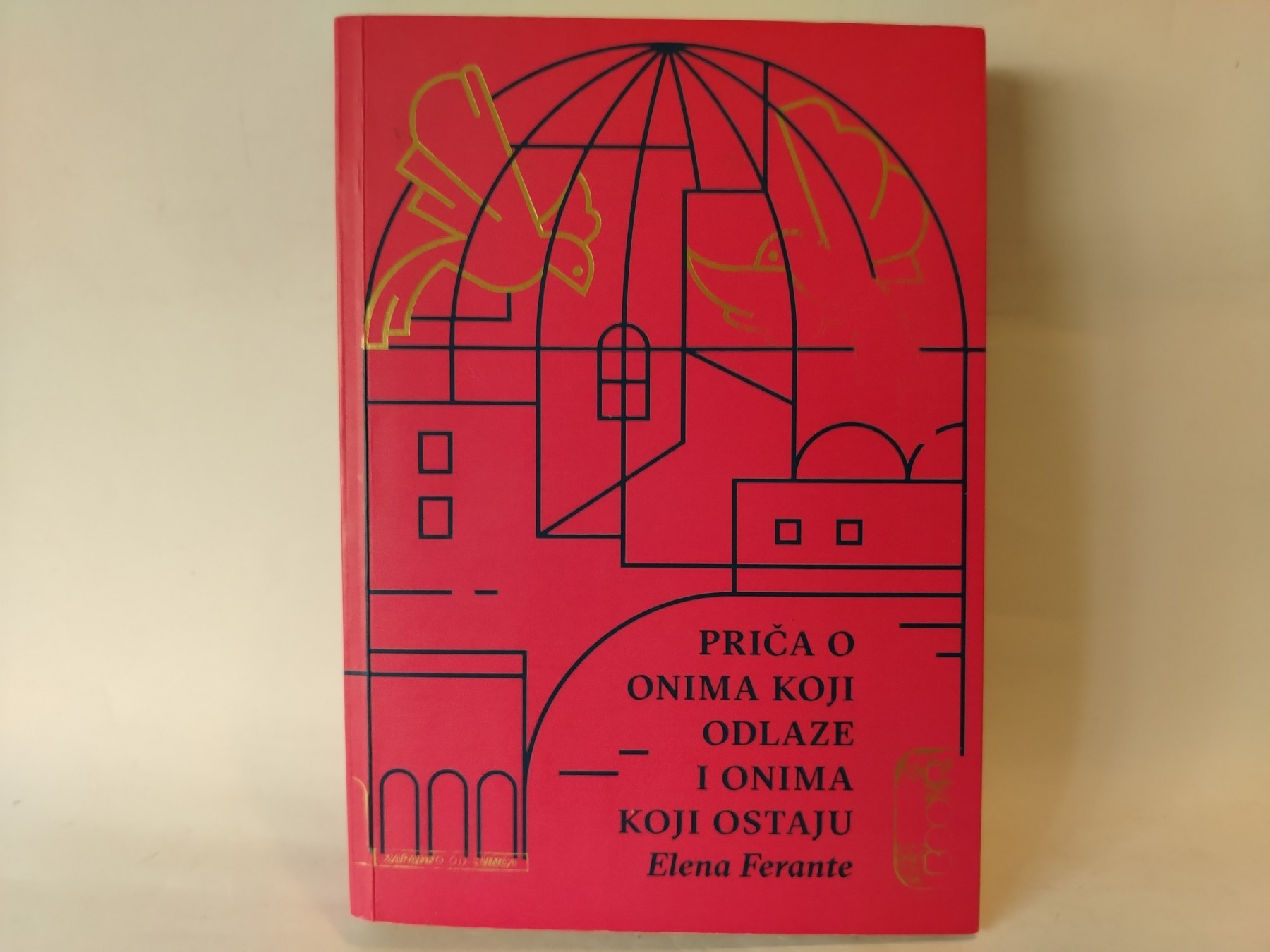 Priča o onima koji odlaze i onima koji ostaju — Elena Ferante