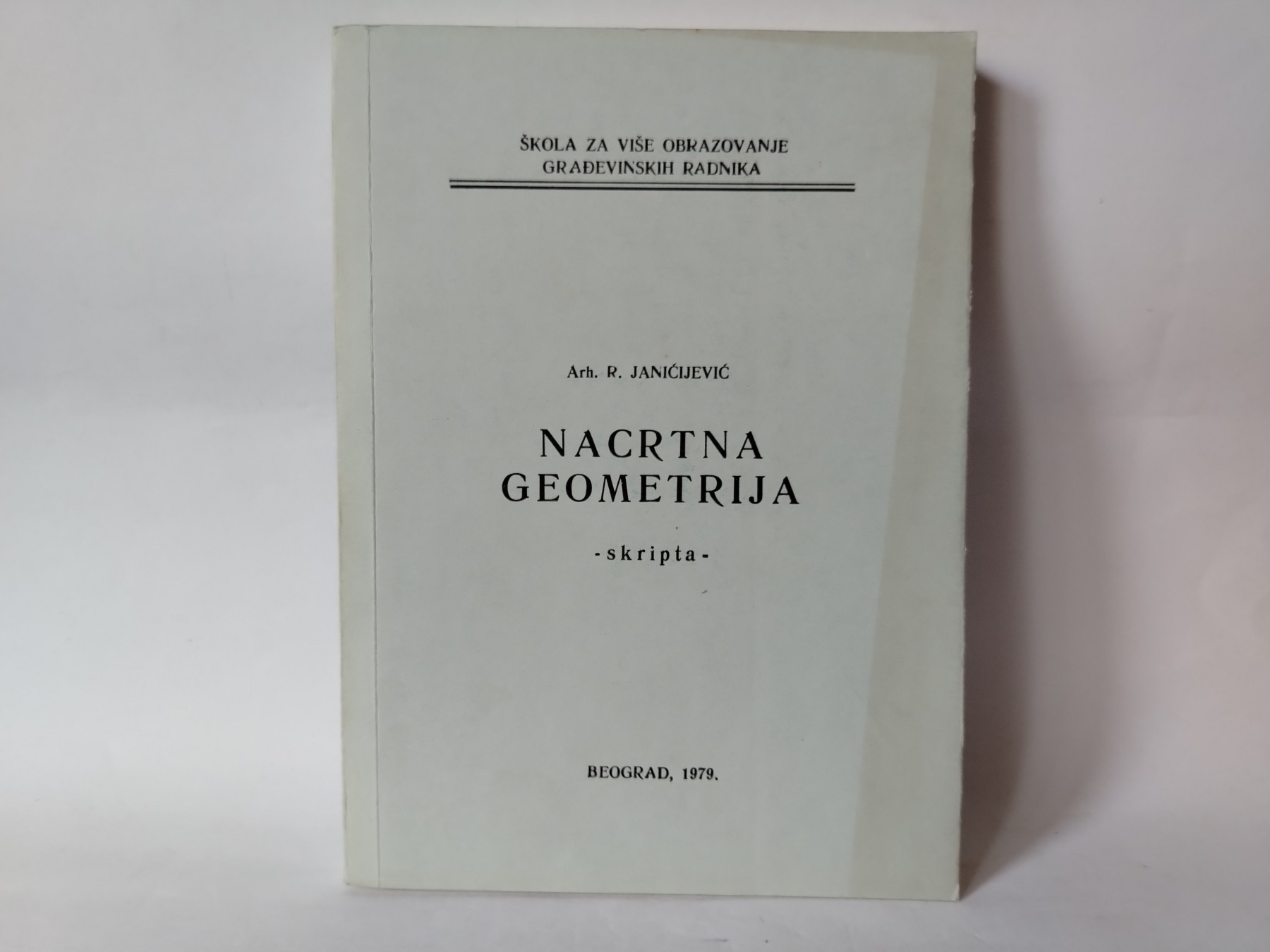 Nacrtna geometrija — Radivoj Janićijević