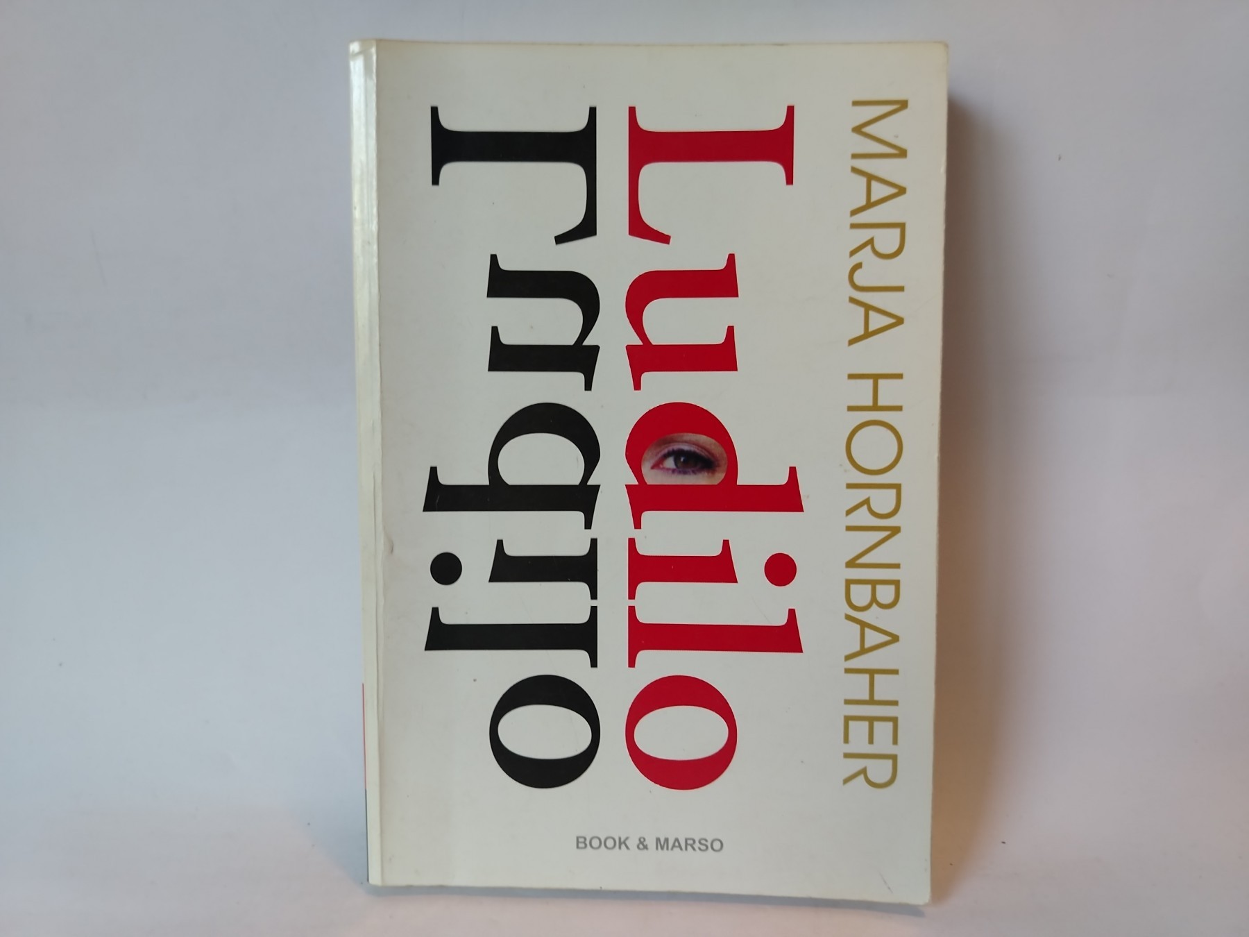Ludilo — Marja Hornbaher