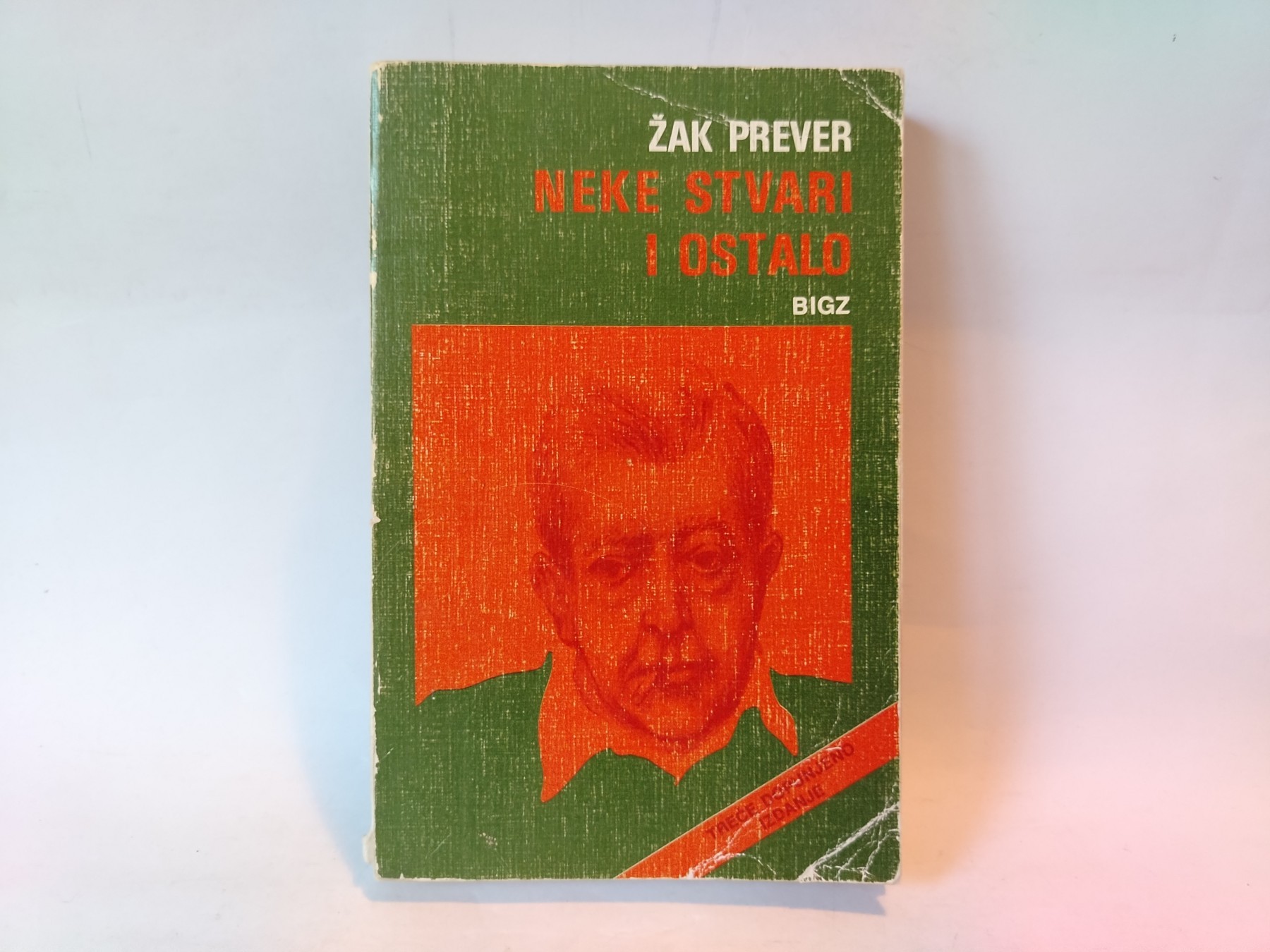 NEKE STVARI I OSTALO izabrne pesme — Žak Prever