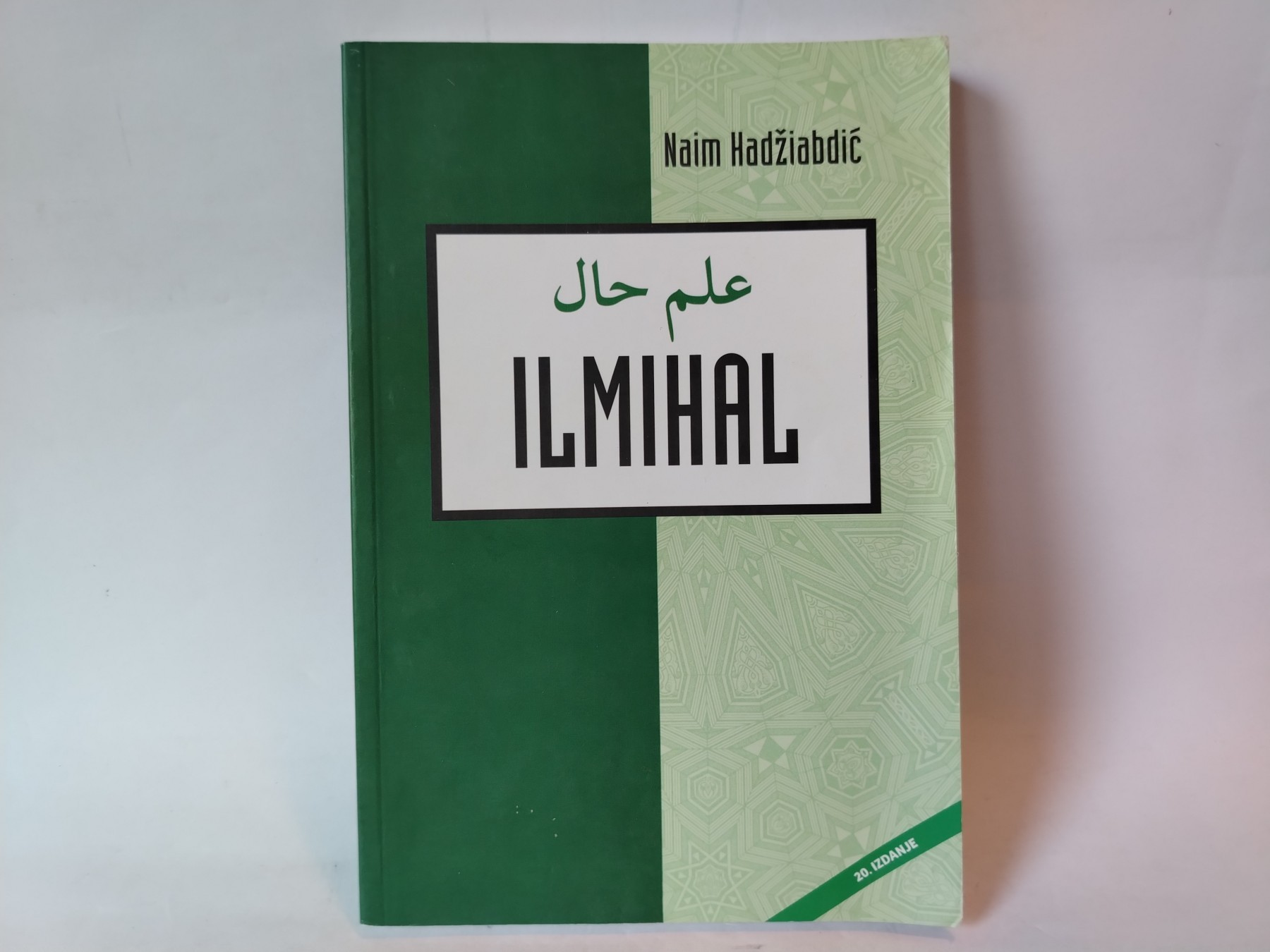 Ilmihal — Naim Hadžiabdić