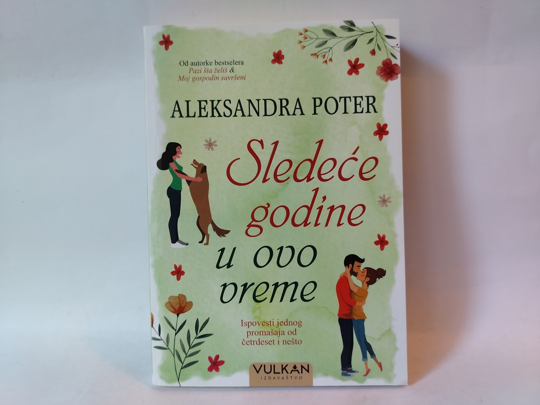 Sledeće godine u ovo vreme — Aleksandra Poter