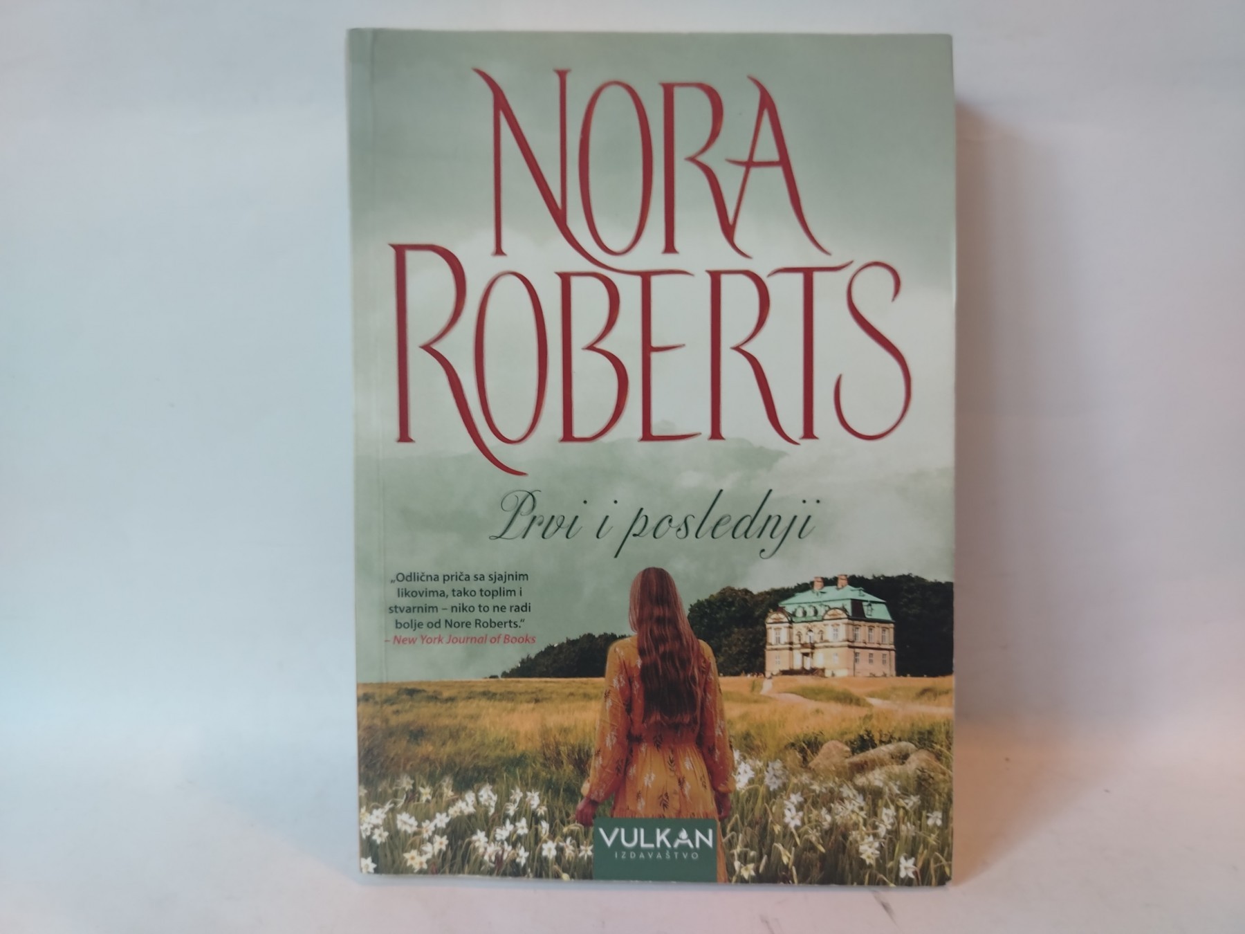 Prvi i poslednji — Nora Roberts