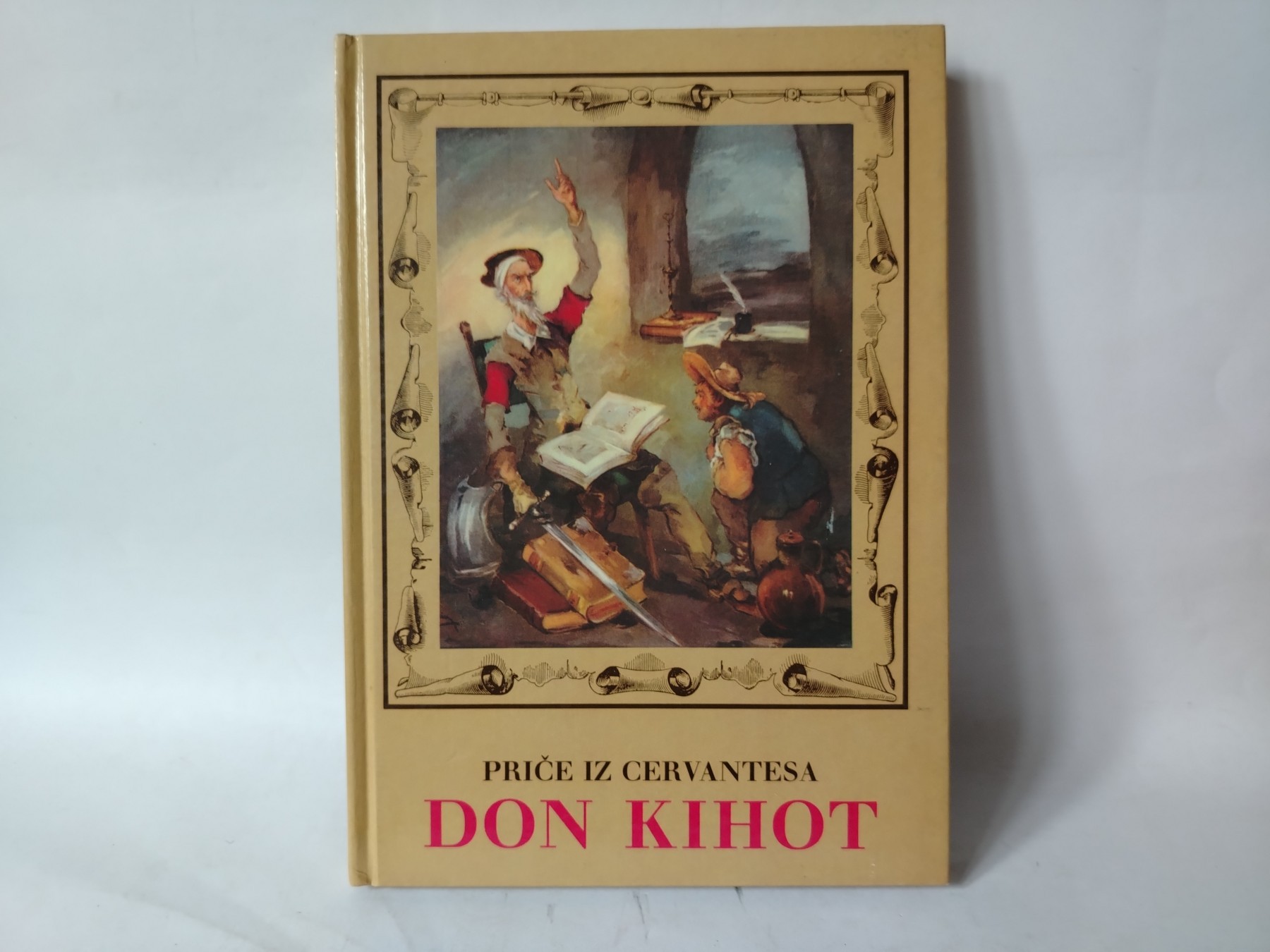 Don kihot, price iz servantesa — Migel de Servantes