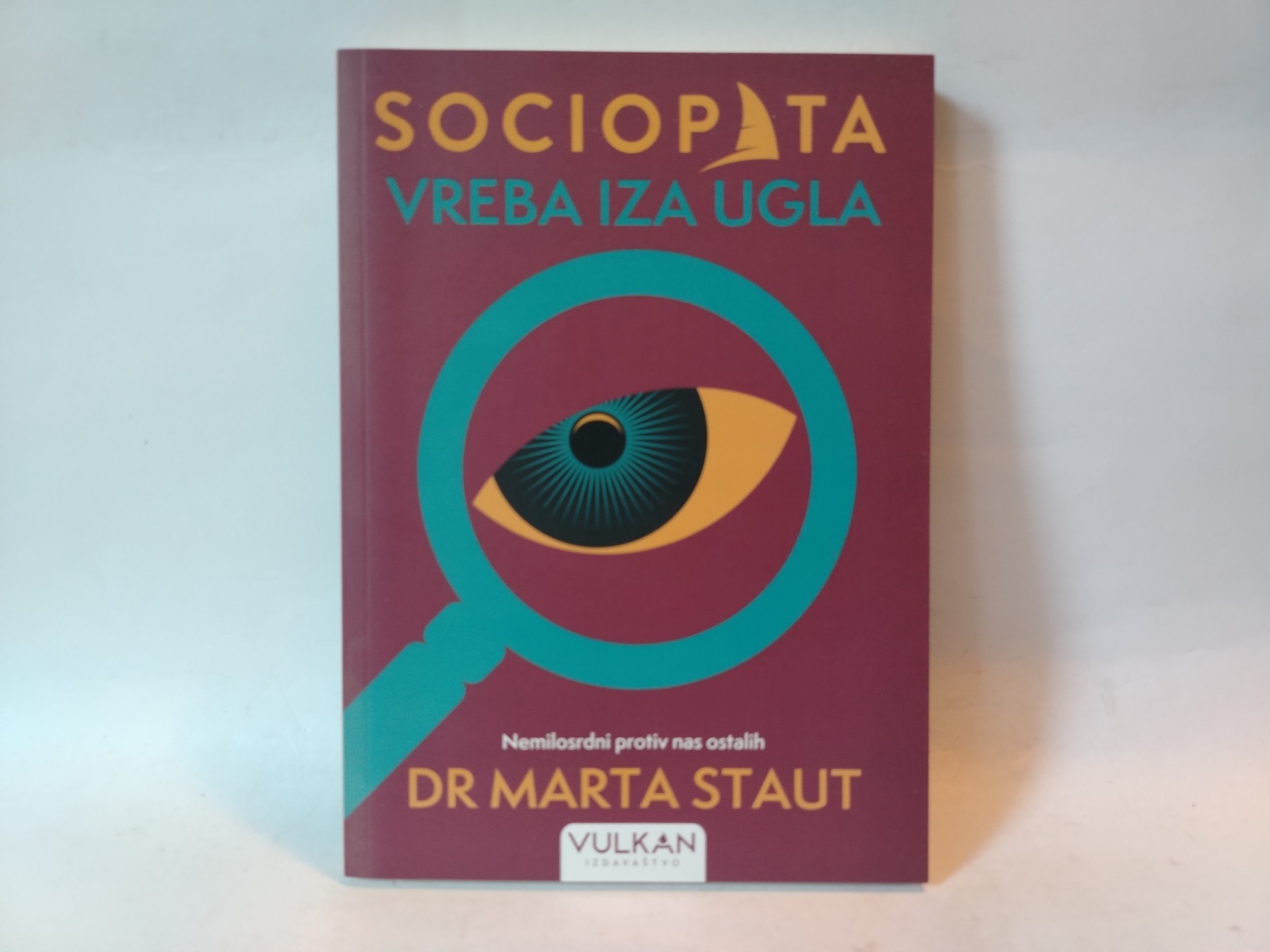 Sociopata vreba iza ugla — Marta Staut