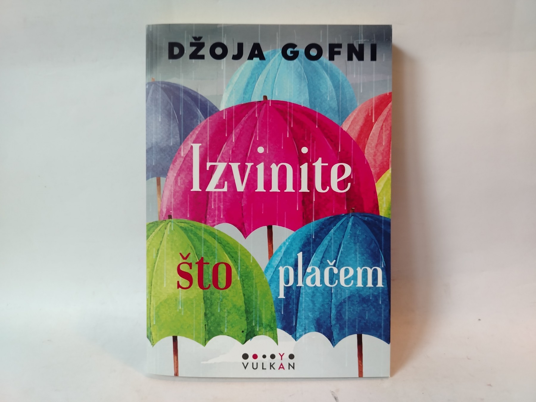 Izvinite što plačem — Džoja Gofni