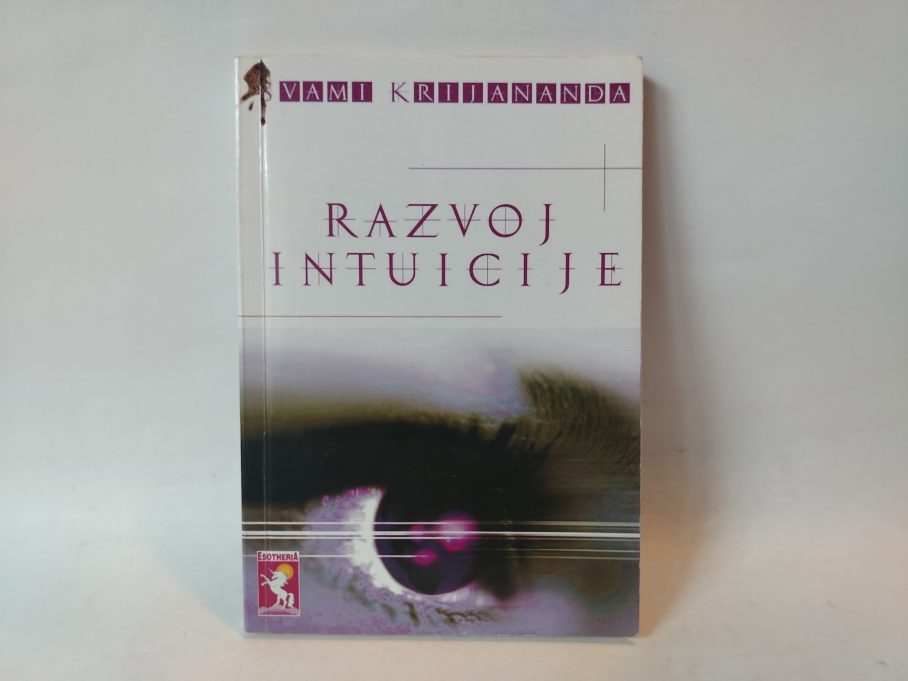 Razvoj intuicije — Svami Krijananda