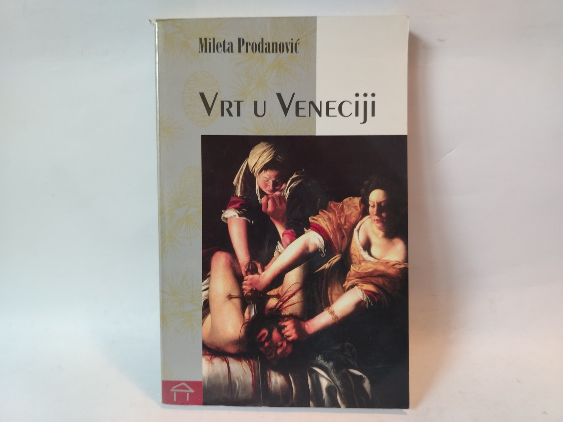 Vrt u veneciji — Mileta Prodanović