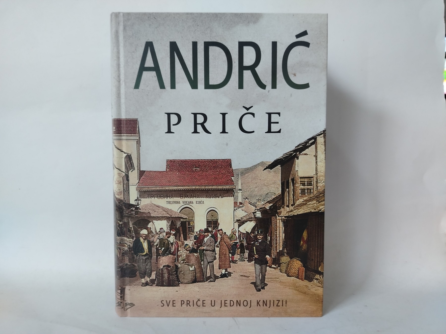 priče, sve priče u jednoj knjizi — Ivo Andrić