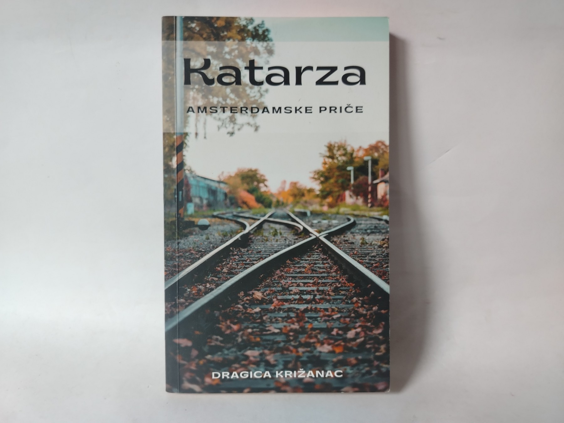 KATARZA – zbirka priča — Dragica Križanac