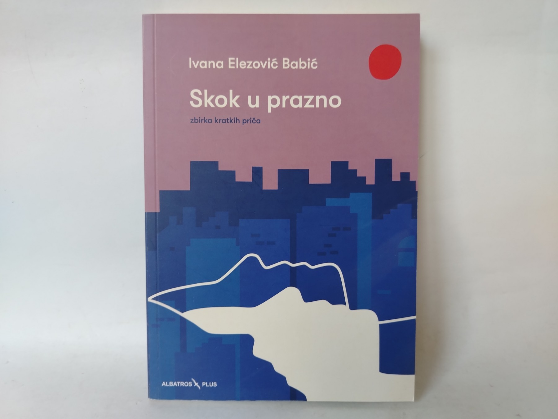 Skok u prazno — Ivana Elezović Babić