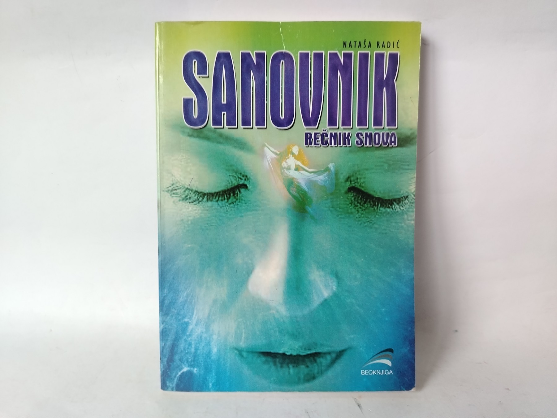 Sanovnik rečnik snova — Nataša Radić