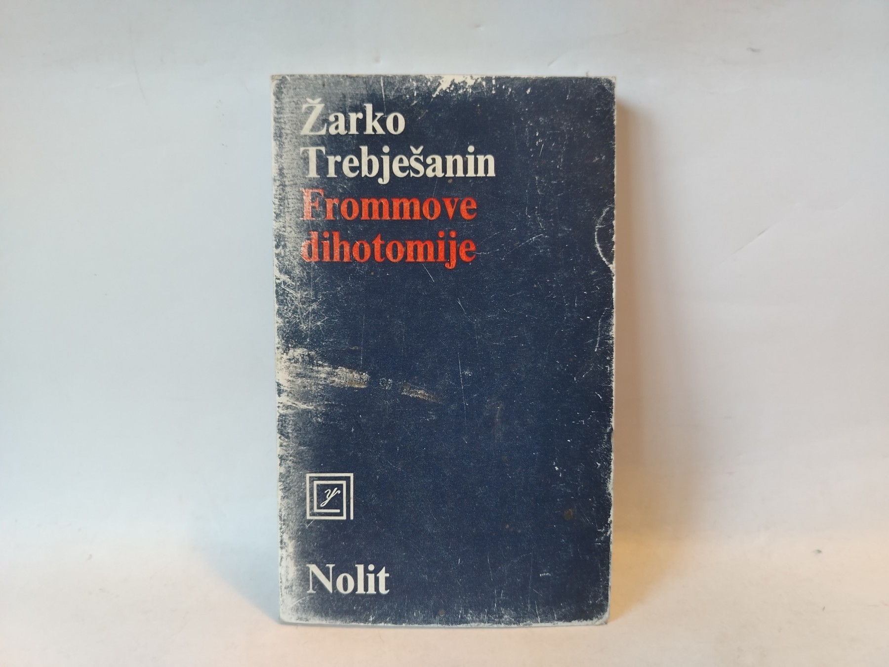 Frommove dihotomije — Žarko Trebješanin