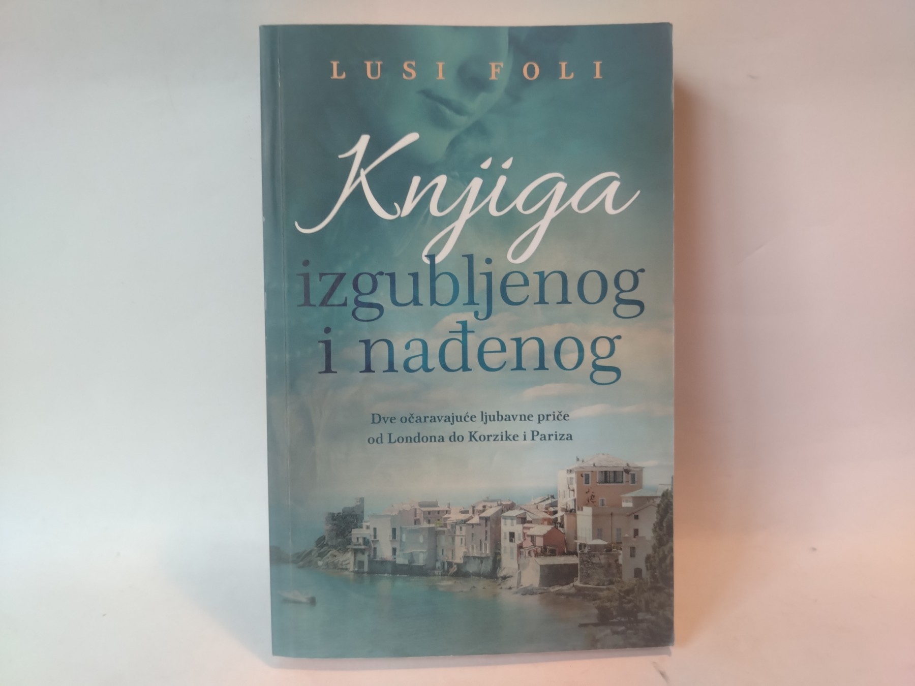 Knjiga izgubljenog i nadjenog — Lusi Foli