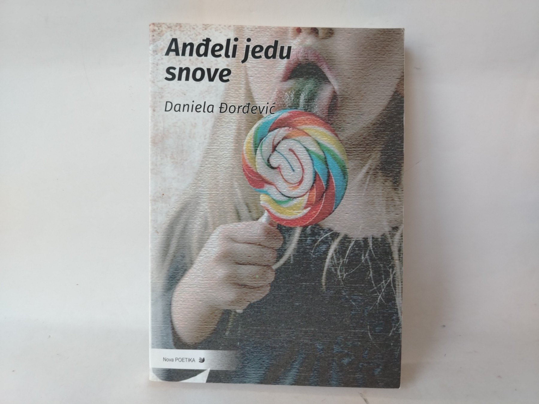 Anđeli jedu snove — Danijela Đorđević
