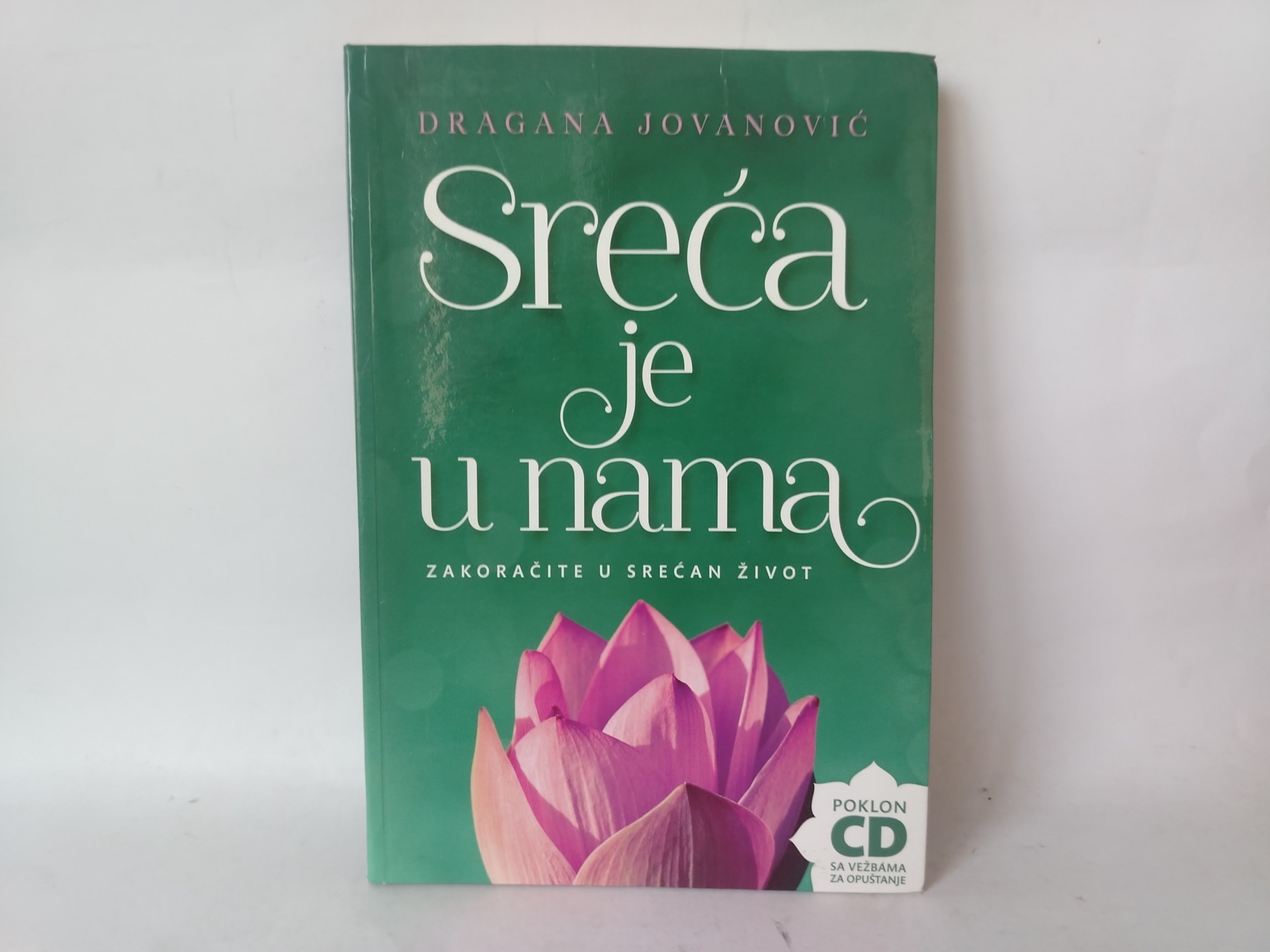 Sreća je u nama + CD — Dragana Jovanović