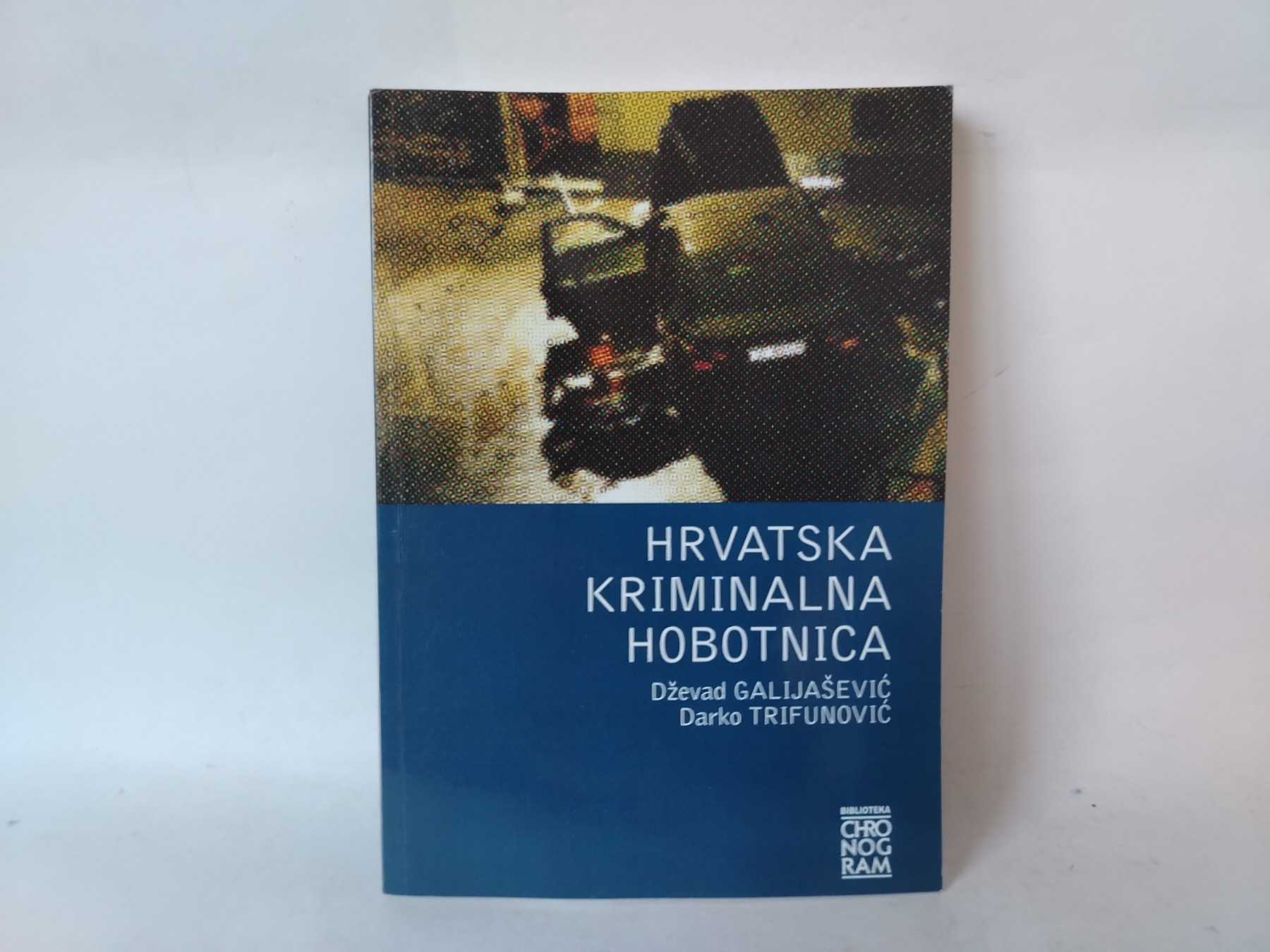 Hrvatska kriminalna hobotnica — Dževad Galijašević