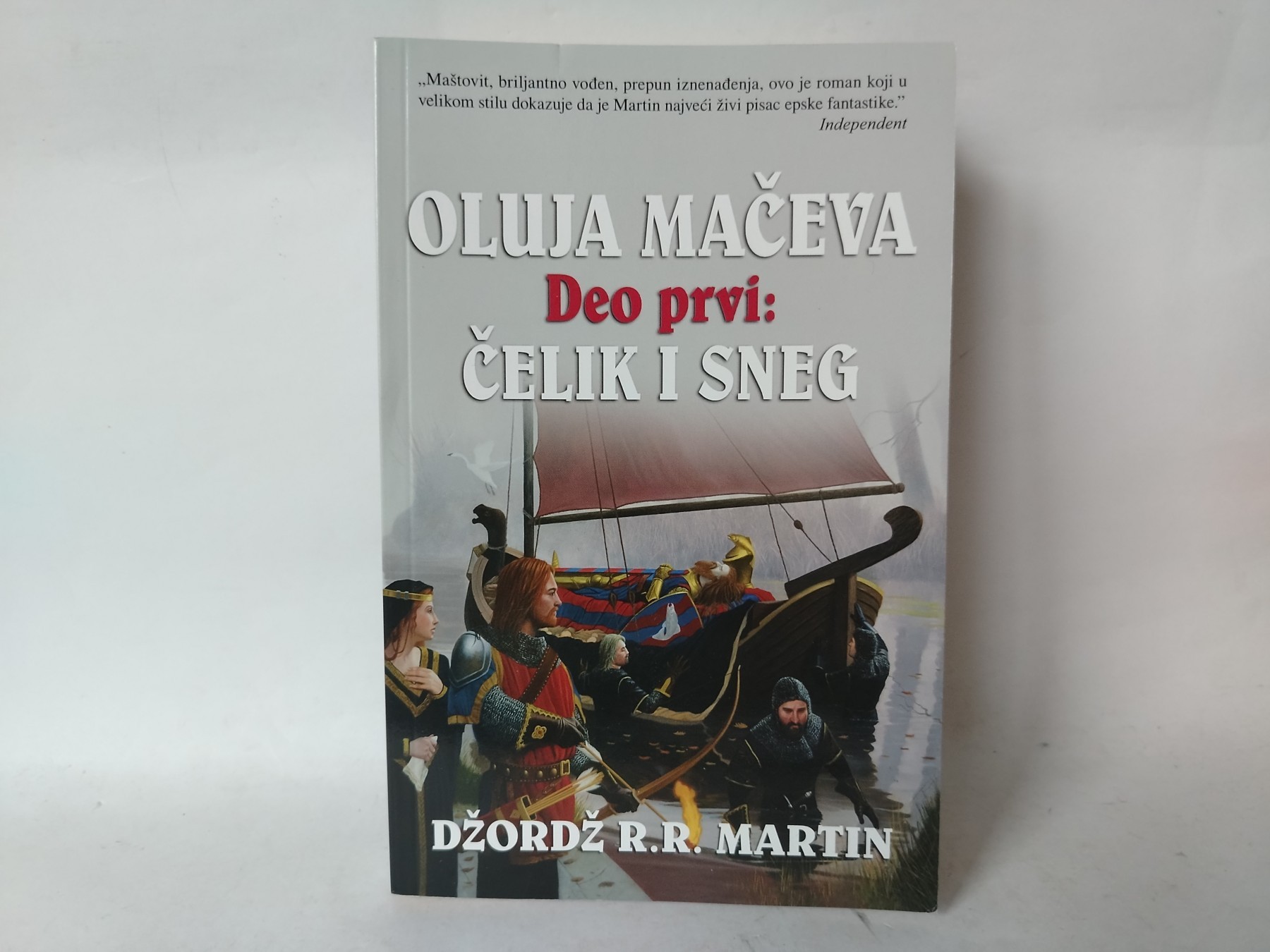 Oluja mačeva deo i: čelik i sneg — Džordž R. R. Martin