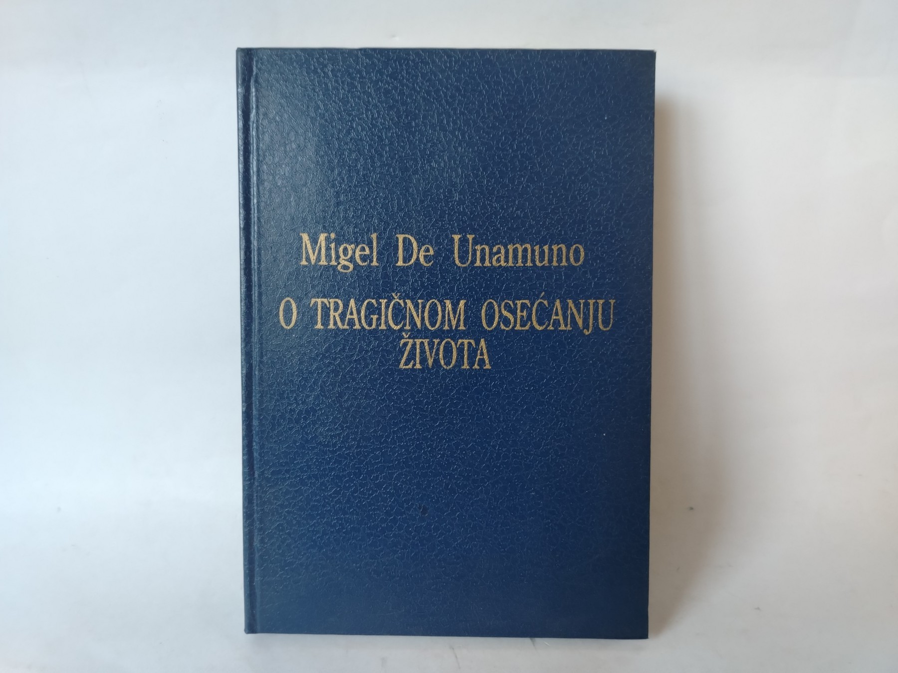O tragičnom osećanju života migel — Migel de Unamuno