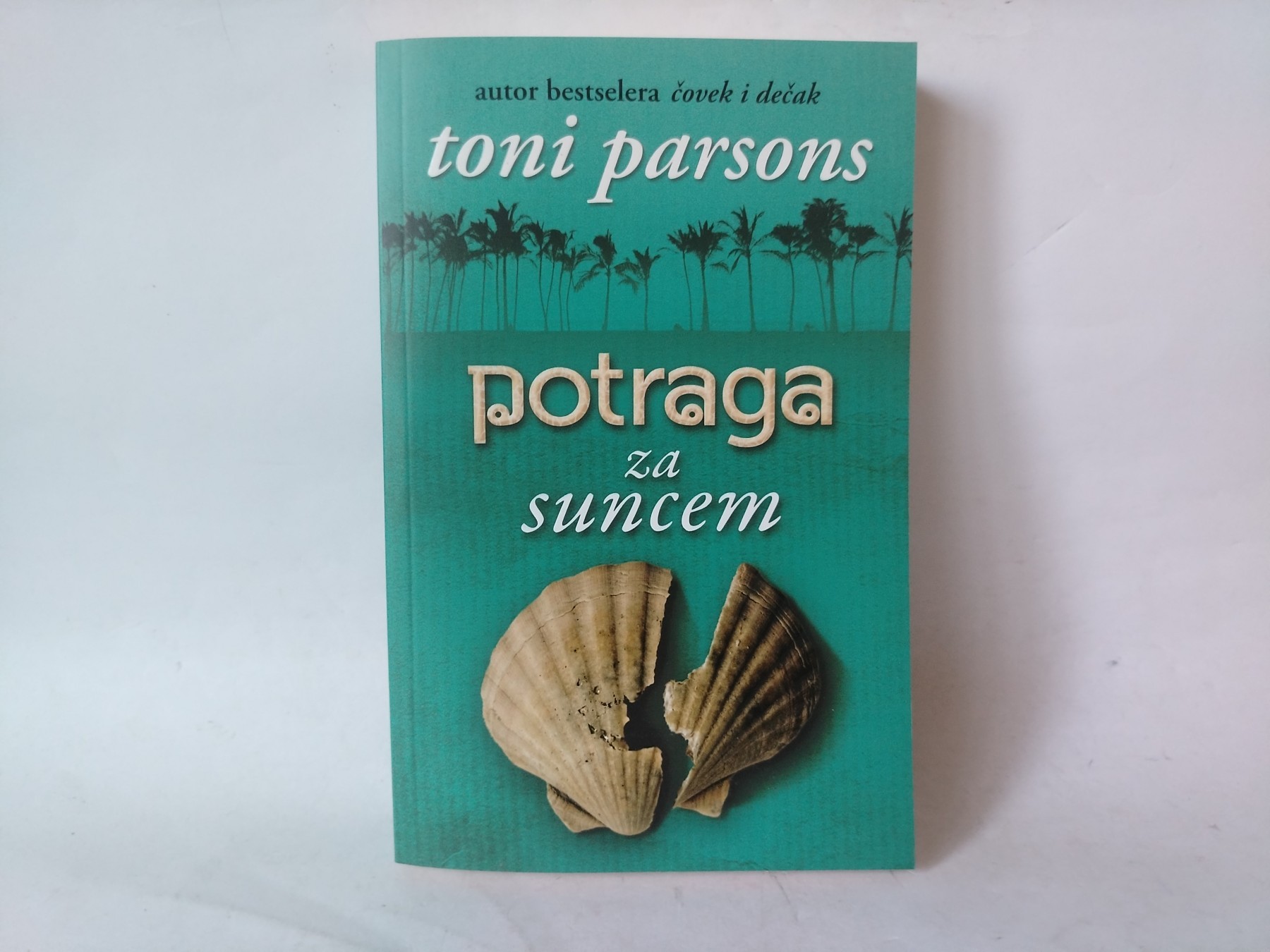 Potraga za suncem — Toni Parsons