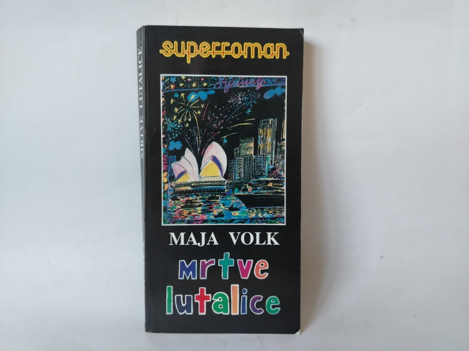 Mrtve Lutalice — Maja Volk