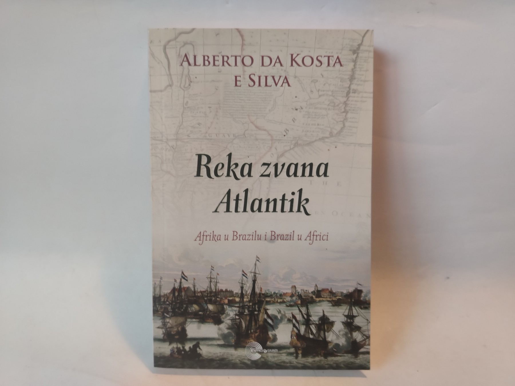 Reka zvana atlantik — Alberto da Kosta e Silva