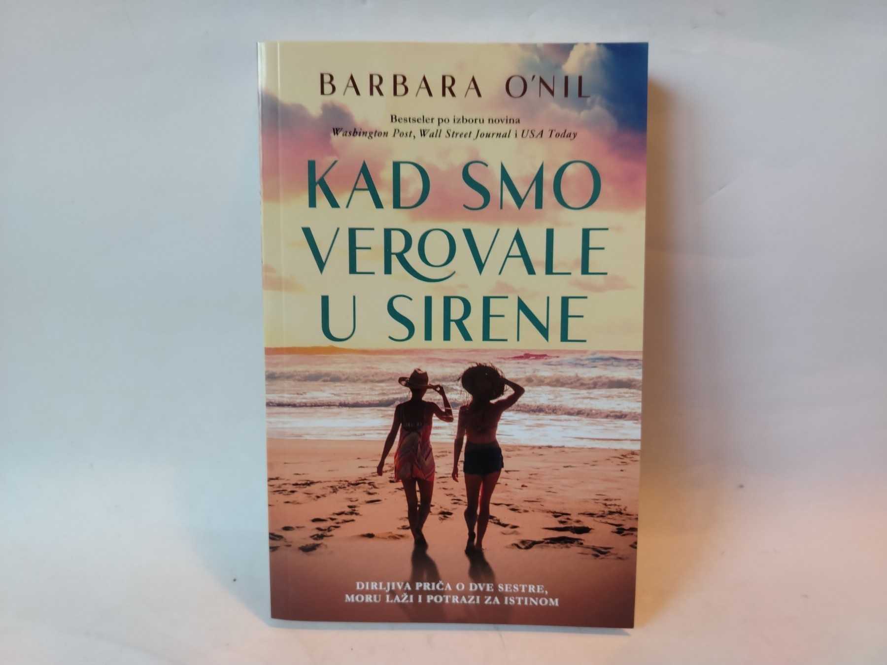 Kad smo verovali u sirene — Barbara O'Nil