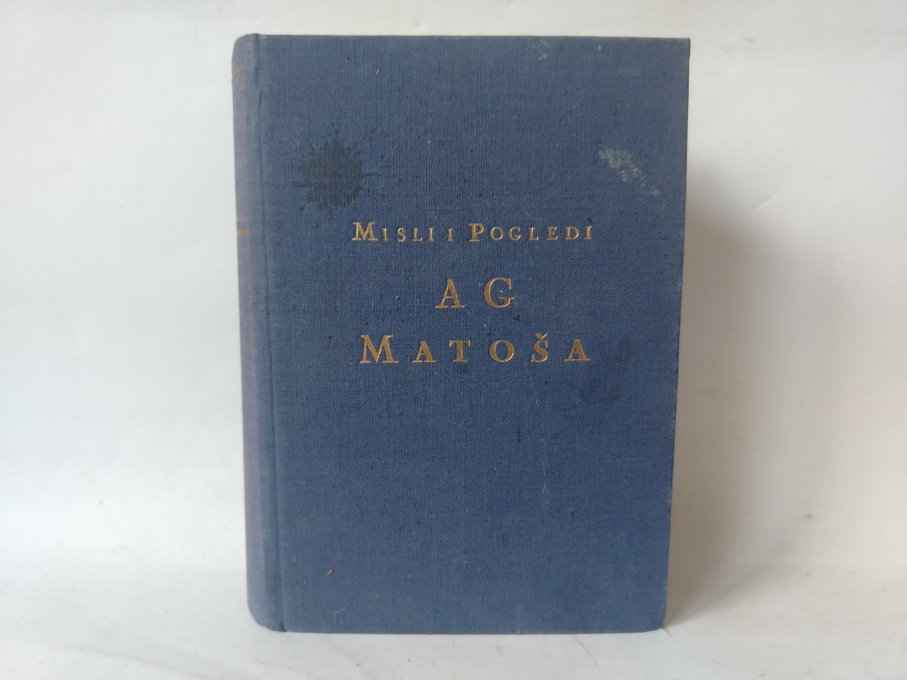 Misli i pogledi A G Matos — Antun Gustav Matoš