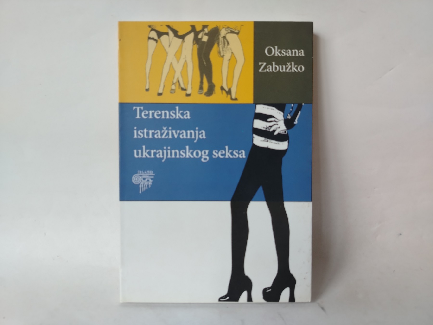 Terensko istraživanje ukrajinskog seksa — Oksana Zabužko