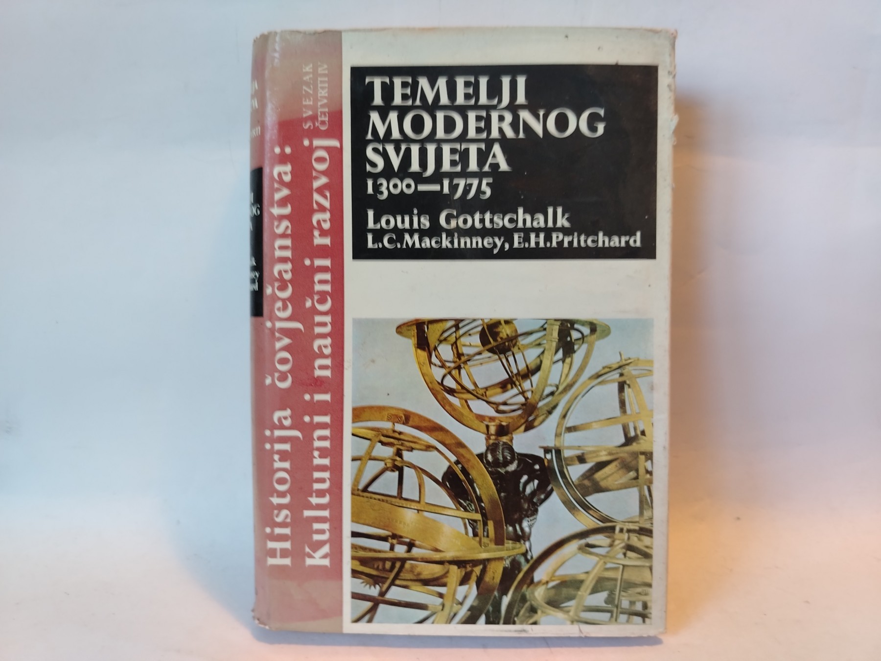 Temelji modernog svijeta 1300–1755 — svezak IV — Grupa autora