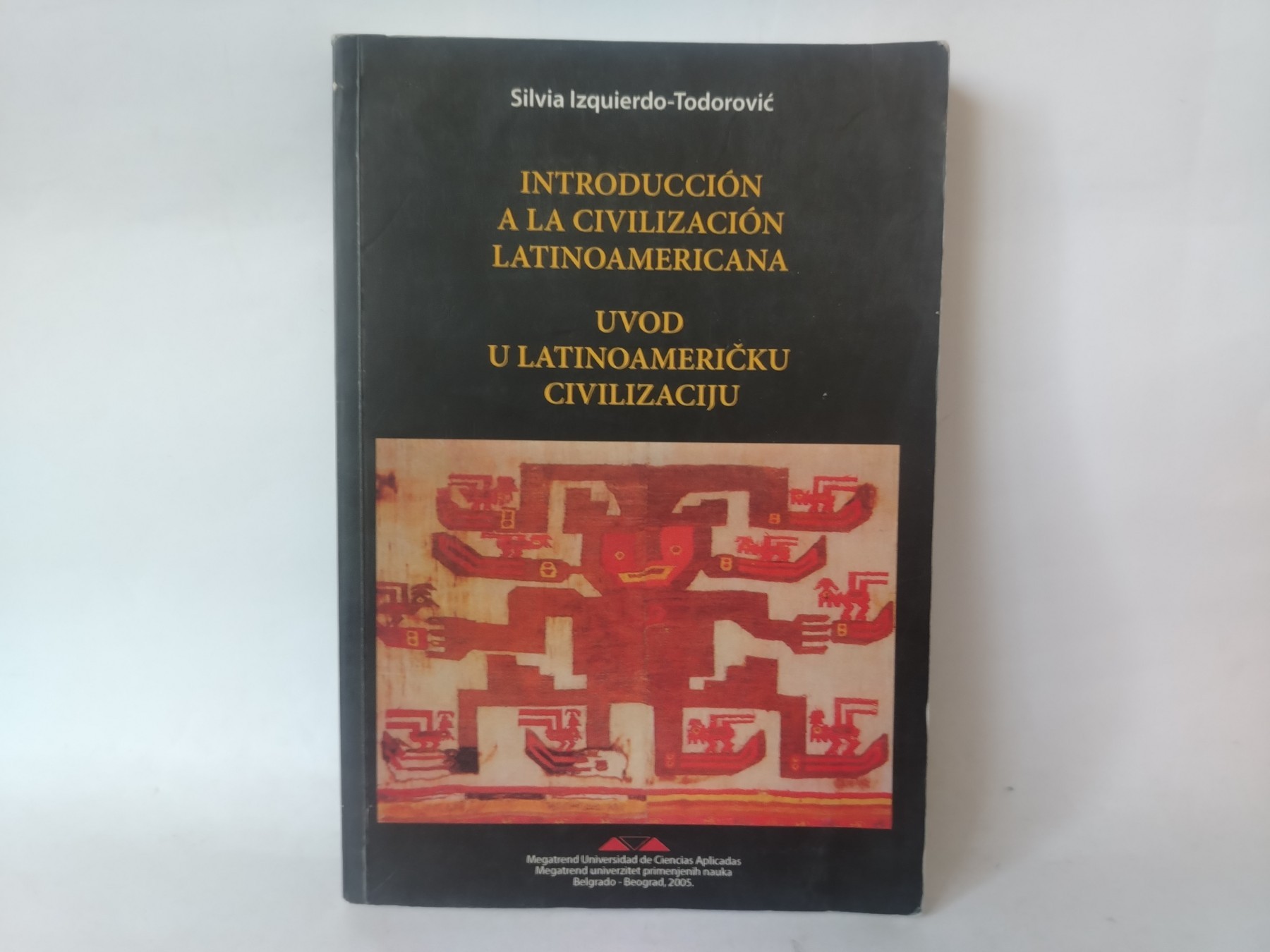 Uvod u latinoameričku civilizaciju — Grupa autora