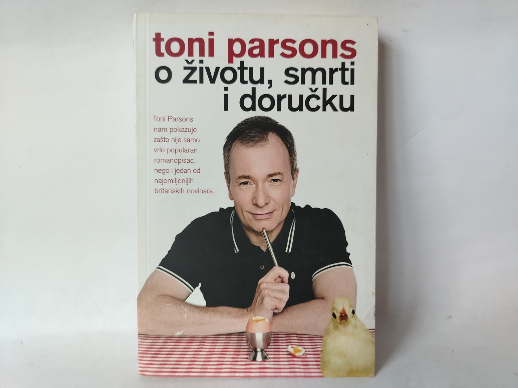 O životu, smrti i doručku — Toni Parsons