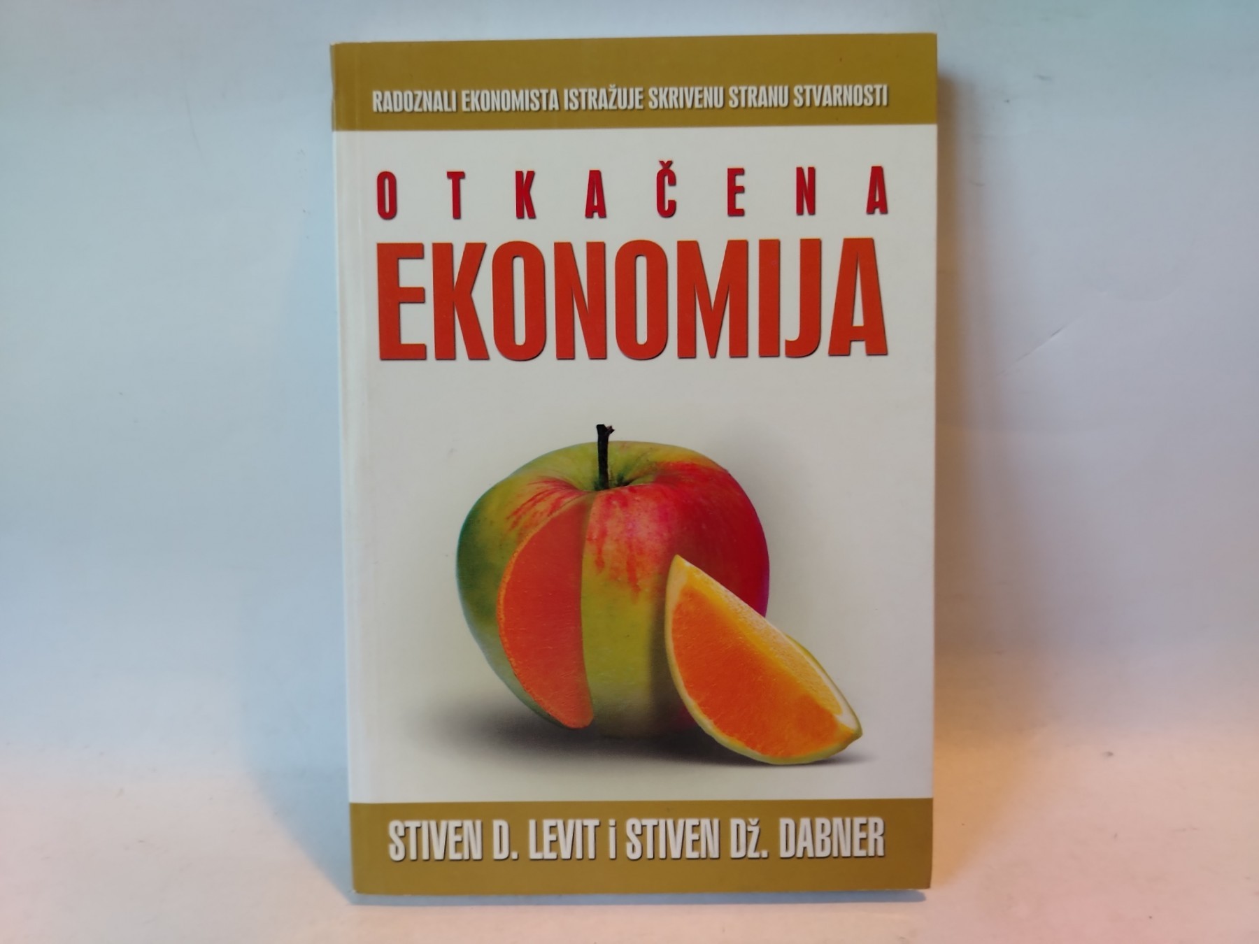 Otkačena ekonomija — Stiven Dabner i Stiven Levit