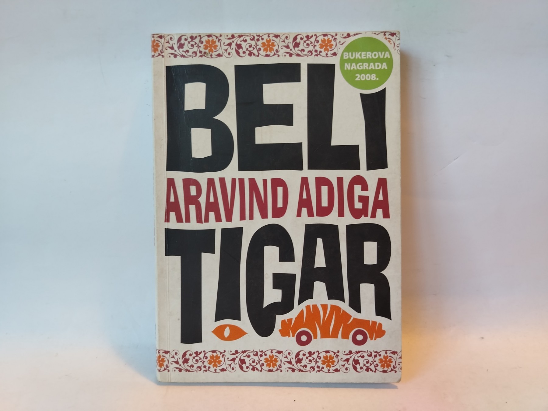 Beli tigar — Aravind Adiga