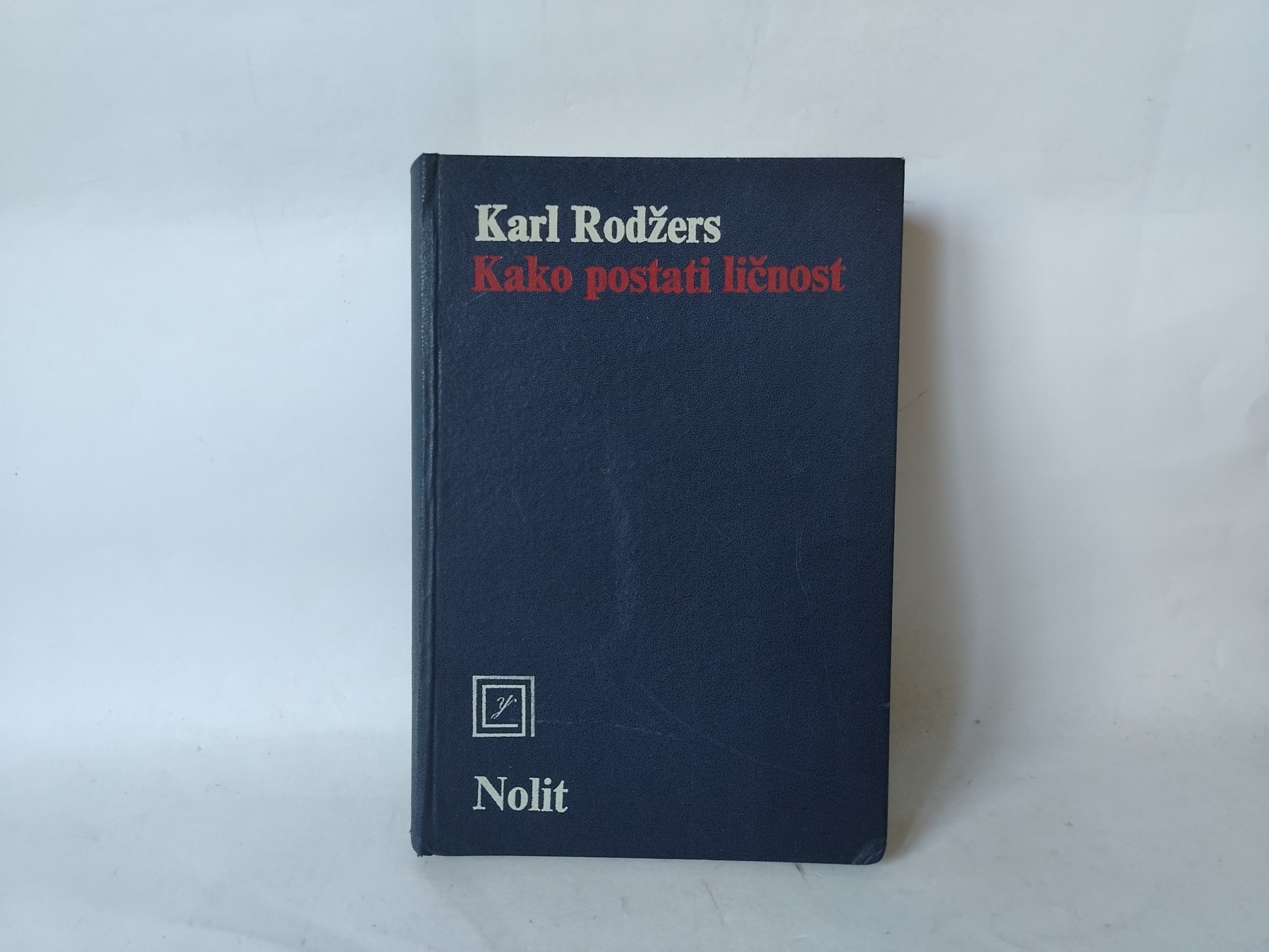 Kako postati ličnost — Karl Rodžers