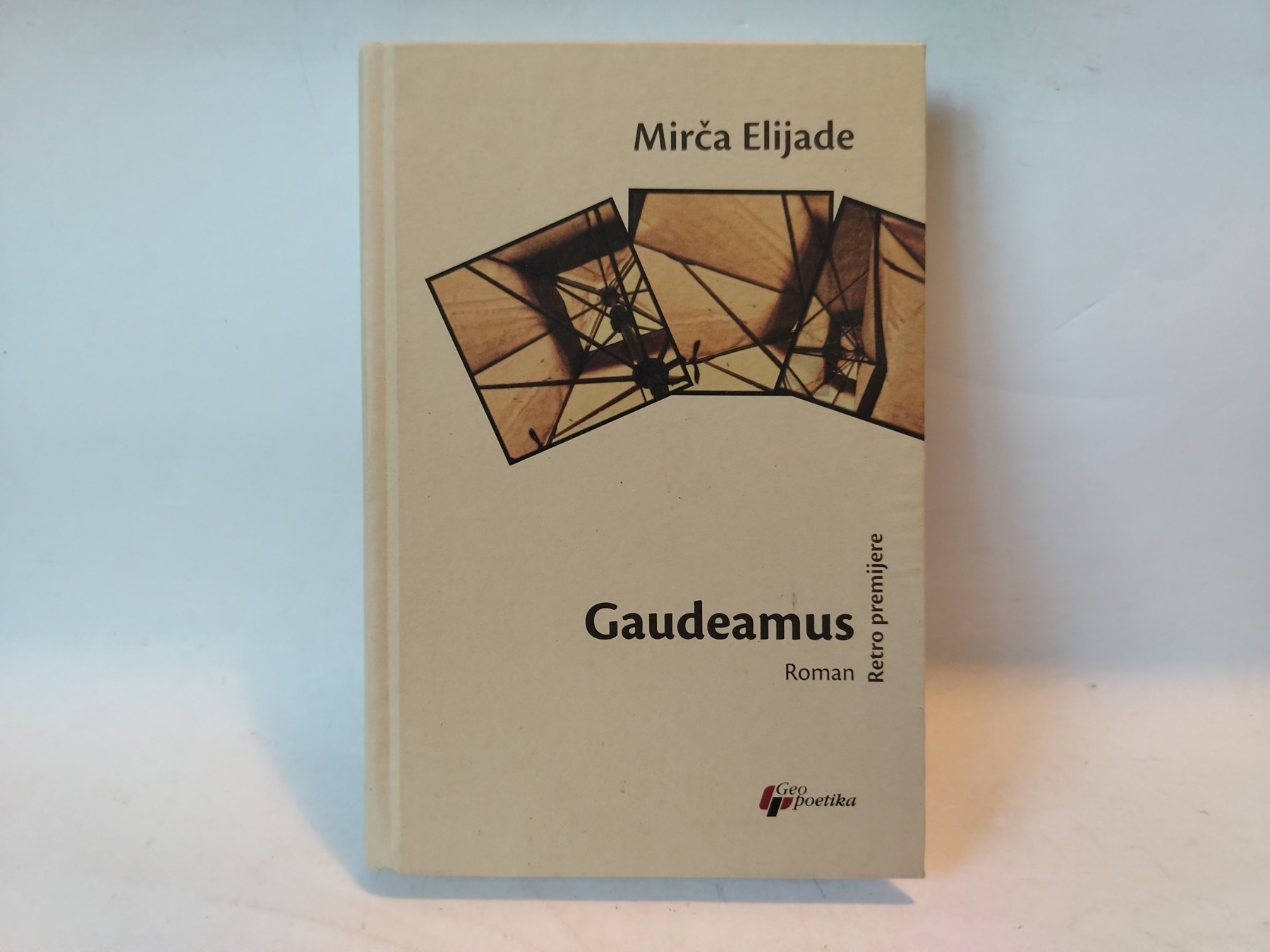 Gaudeamus — Mirča Elijade