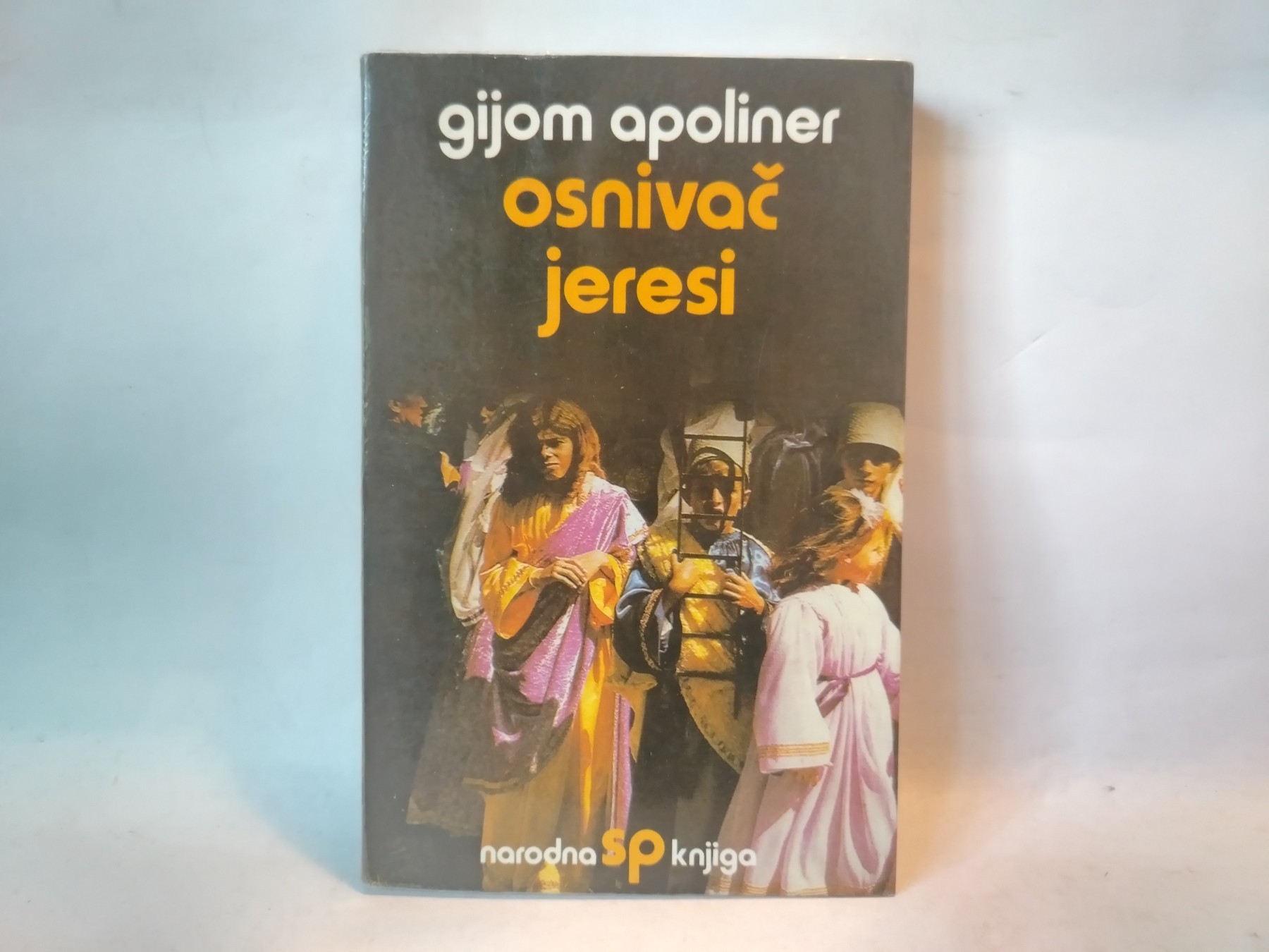 Osnivač jeresi i druge priče — Gijom Apoliner