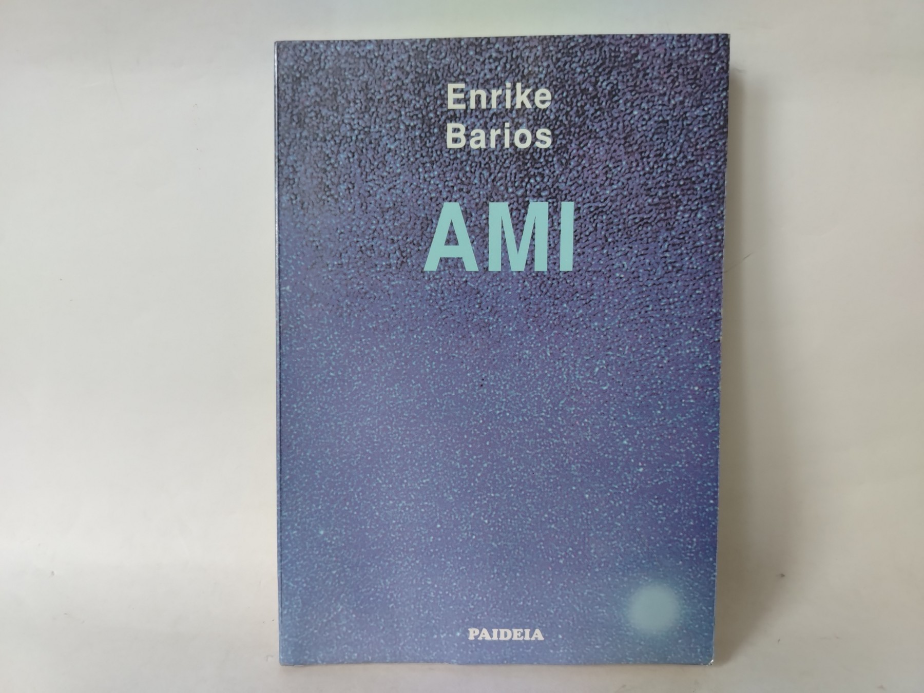 Ami — Enrike Barios