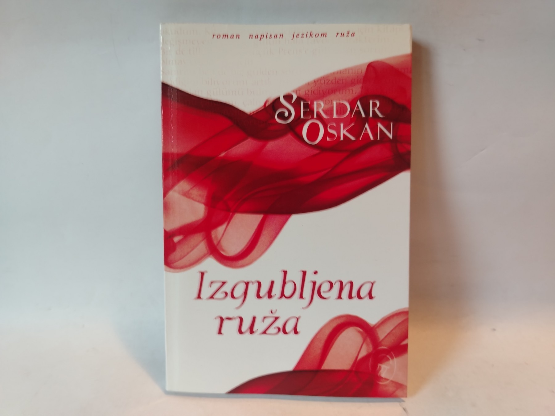 Izgubljena ruža — Serdar Oskan