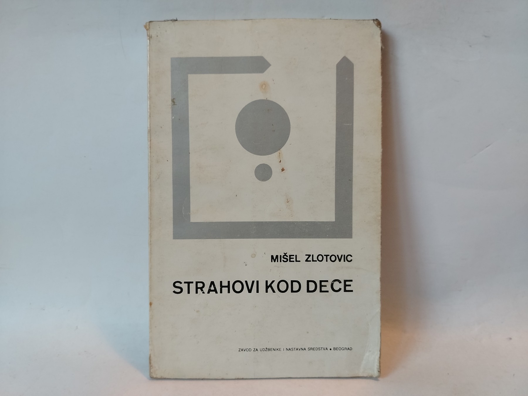 Strahovi kod dece — Mišel Zlotović