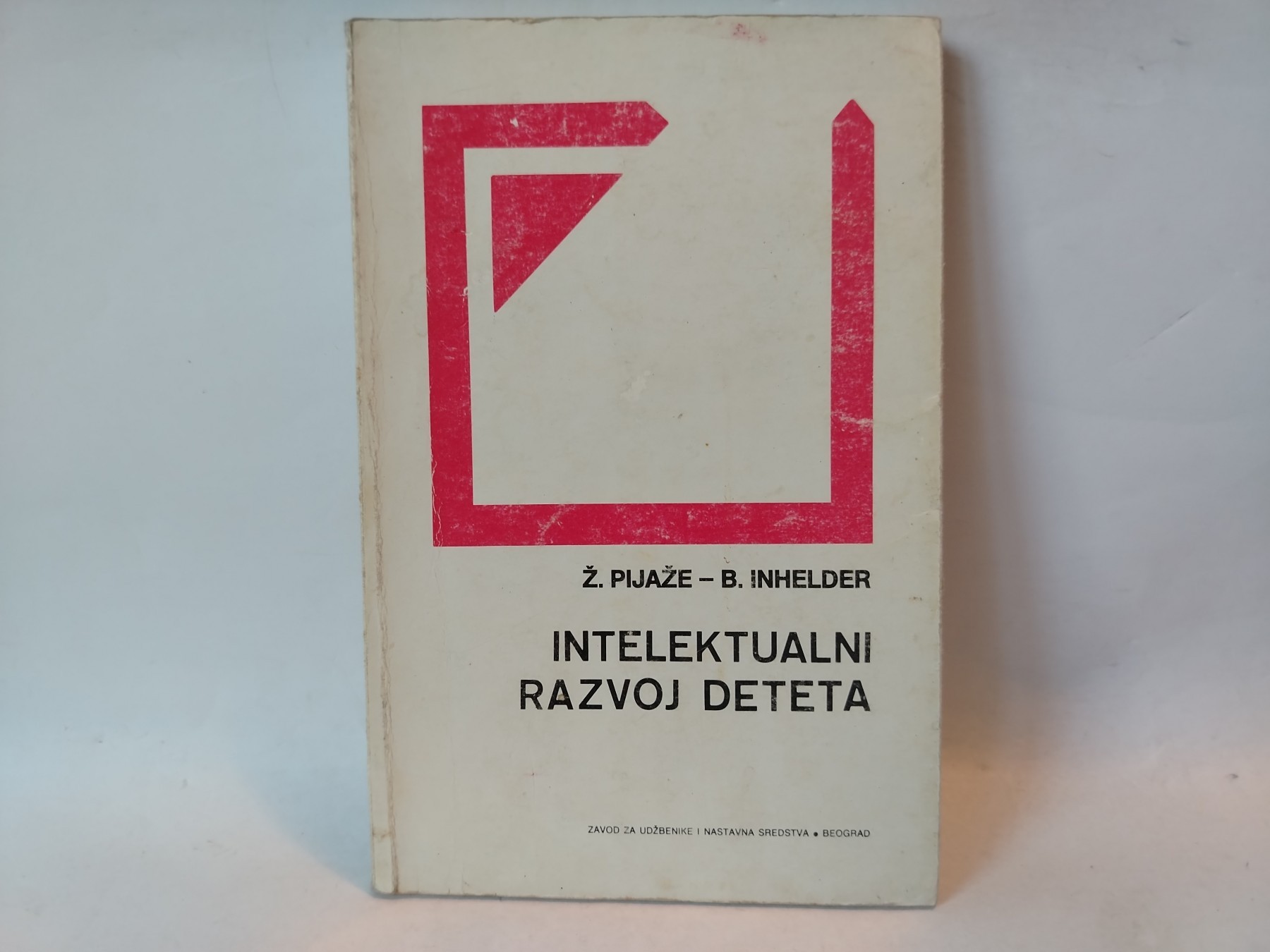Intelektualni razvoj deteta — Žan Pijaže i Berbel Inhelder
