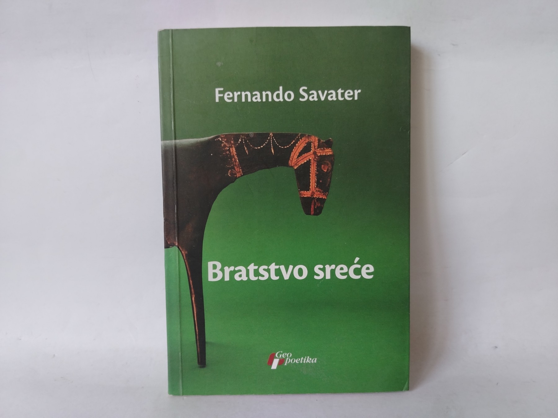Bratstvo sreće — Fernando Savater