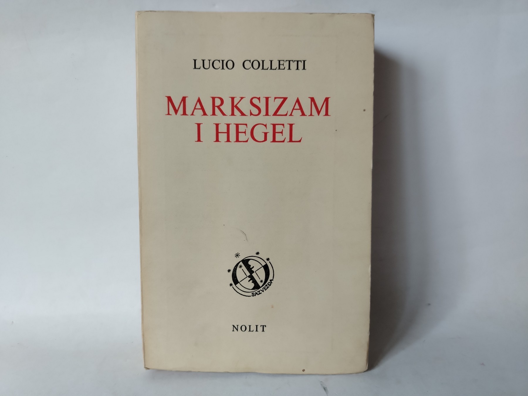 Marksizam i hegel — Lučio Koleti