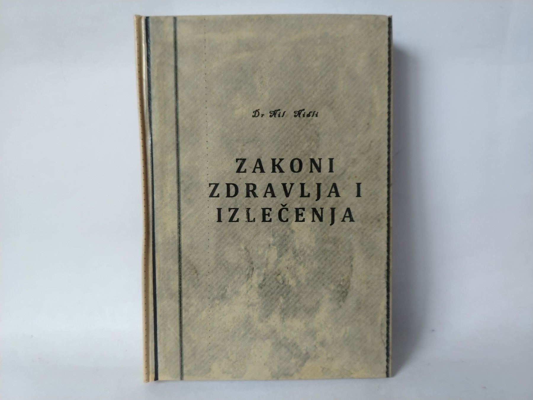 Zakoni zdravlja i izlečenja — Nil Nidli