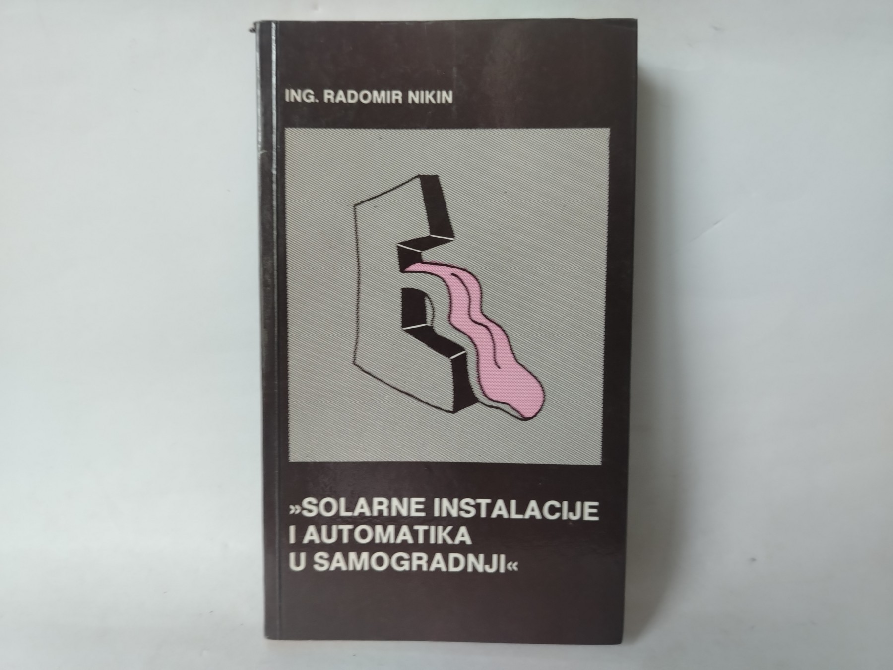Solarne instalacije i automatika u samogradnji — Grupa autora